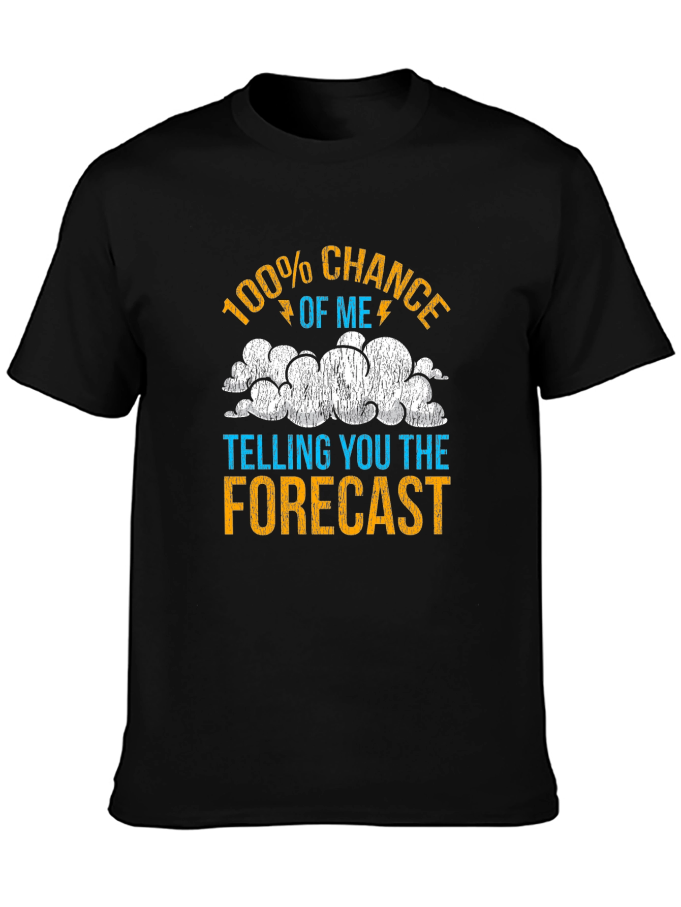 Black Funny Weather Forecast T-Shirt - 100% Chance Tee view 3