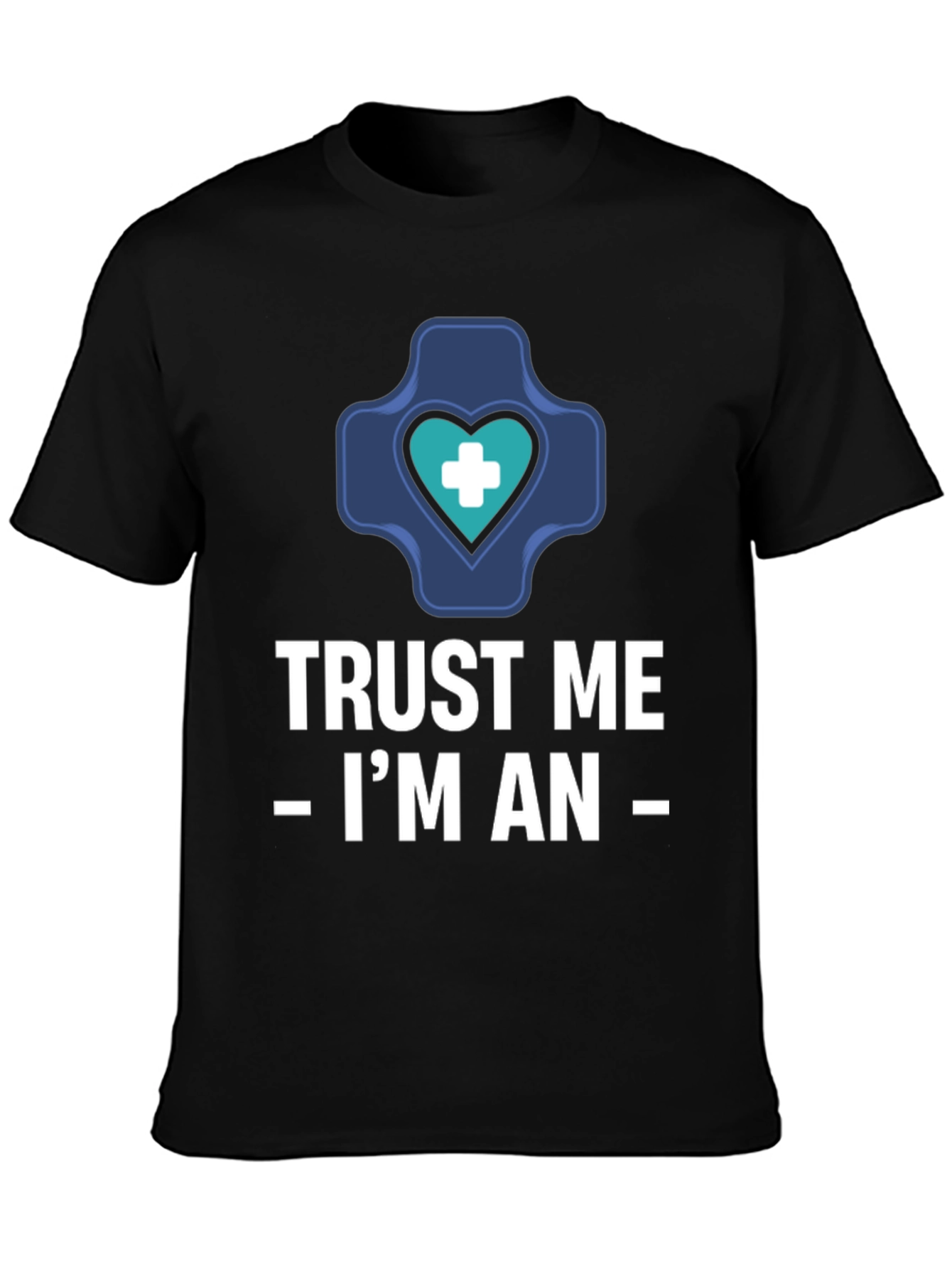 Black Trust Me I'm An T-Shirt - Medical view 3