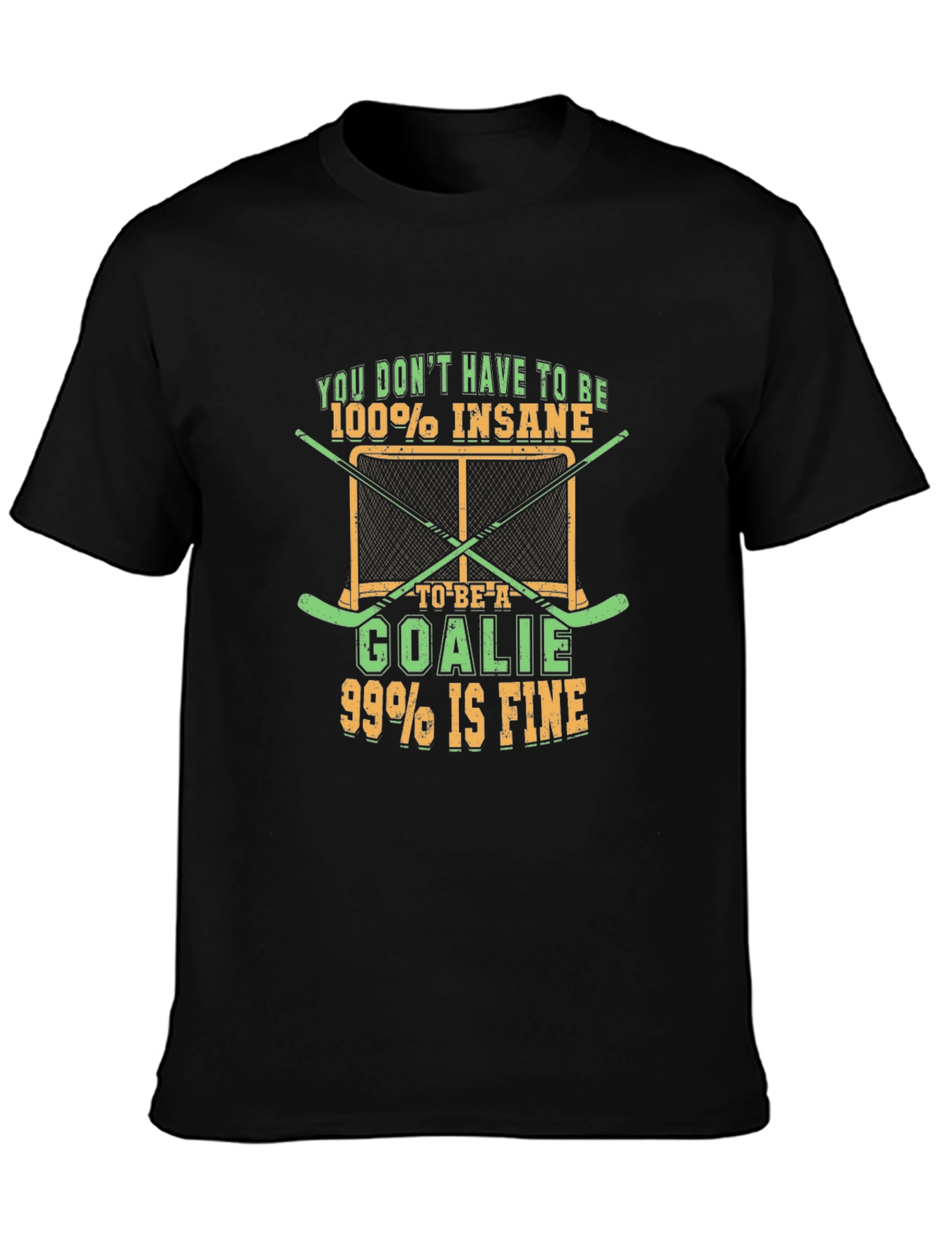 Black Insane Goalie T-Shirt - Hockey Fan Tee view 3