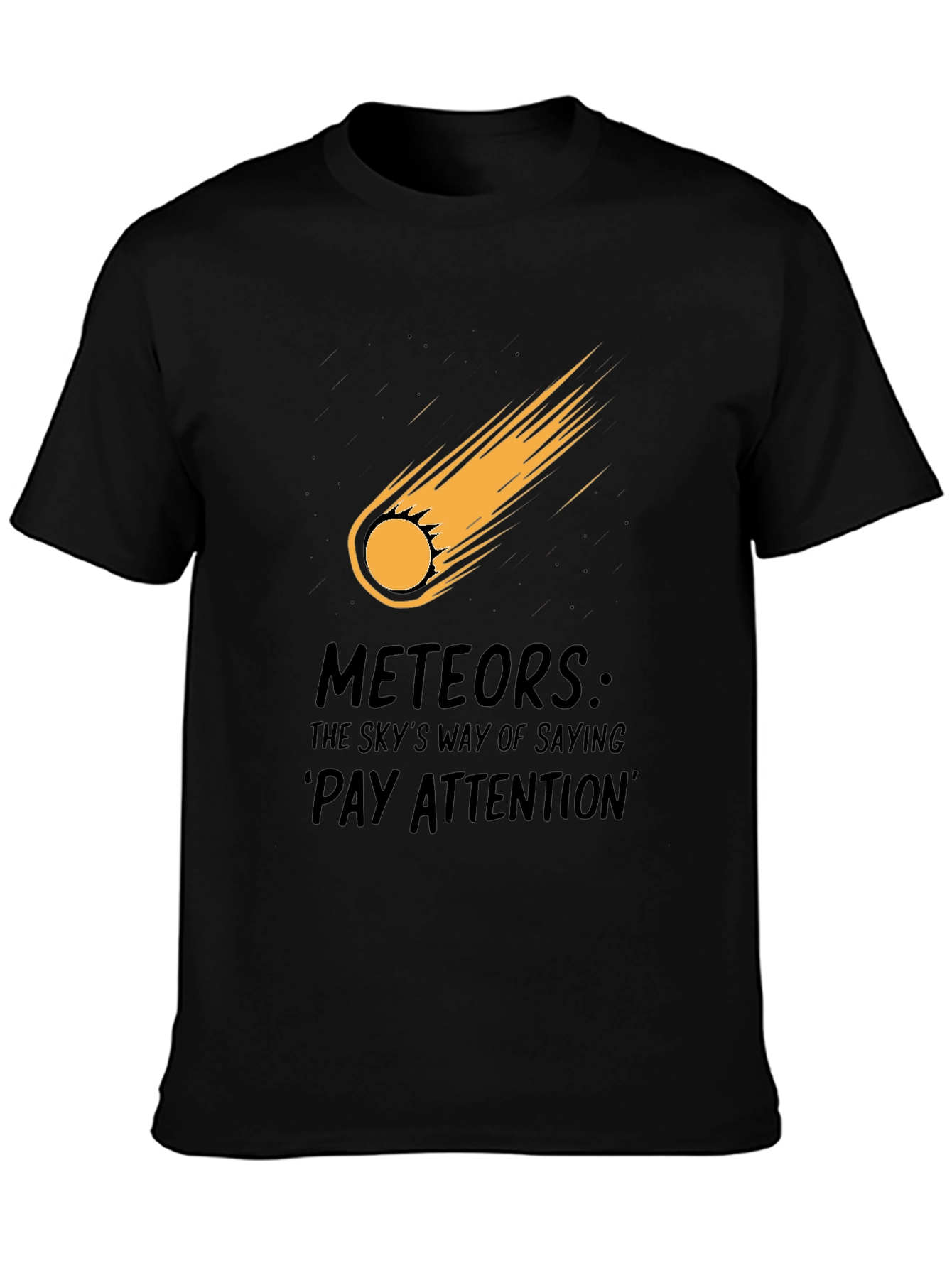 Black Meteor Strike Black T-Shirt - Pay Attention! view 3
