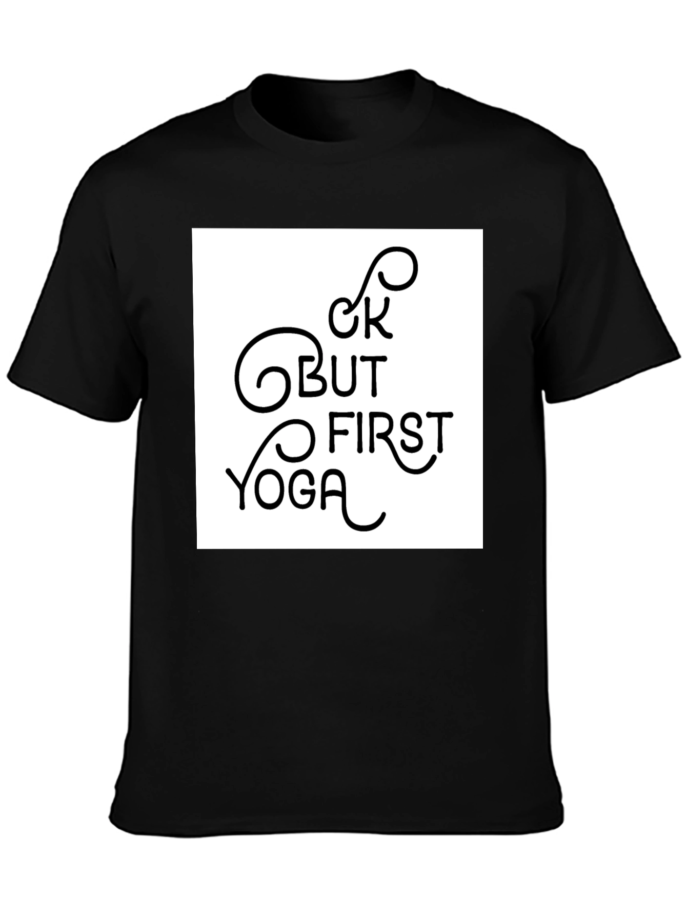 Black But First Yoga Graphic Tee - Black Casual Shirt view 3