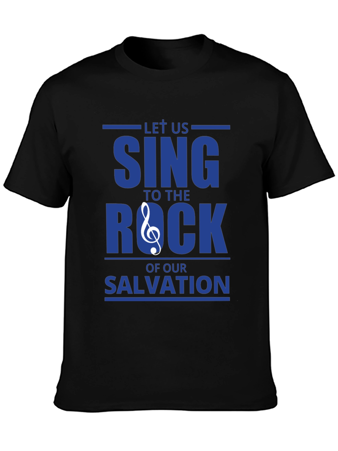 Black Let Us Sing To The Rock T-Shirt view 3