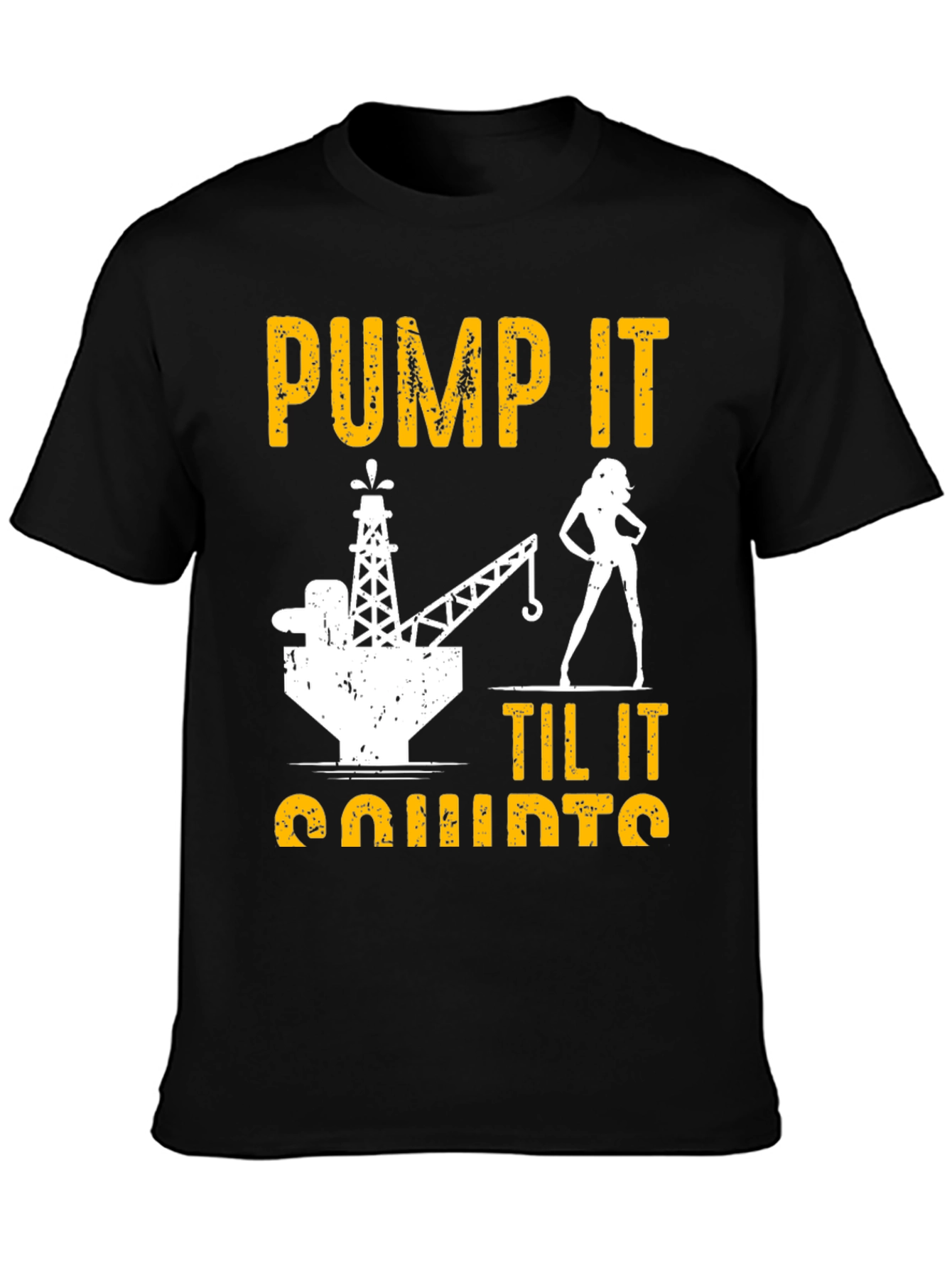 Black Pump It Til It Quirts Black T-Shirt view 3