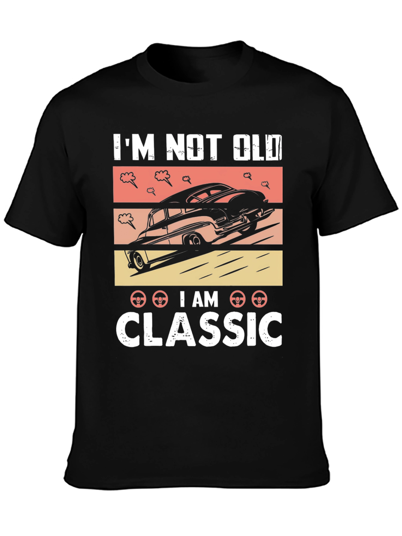 Black I'm Not Old I am Classic T-Shirt view 3