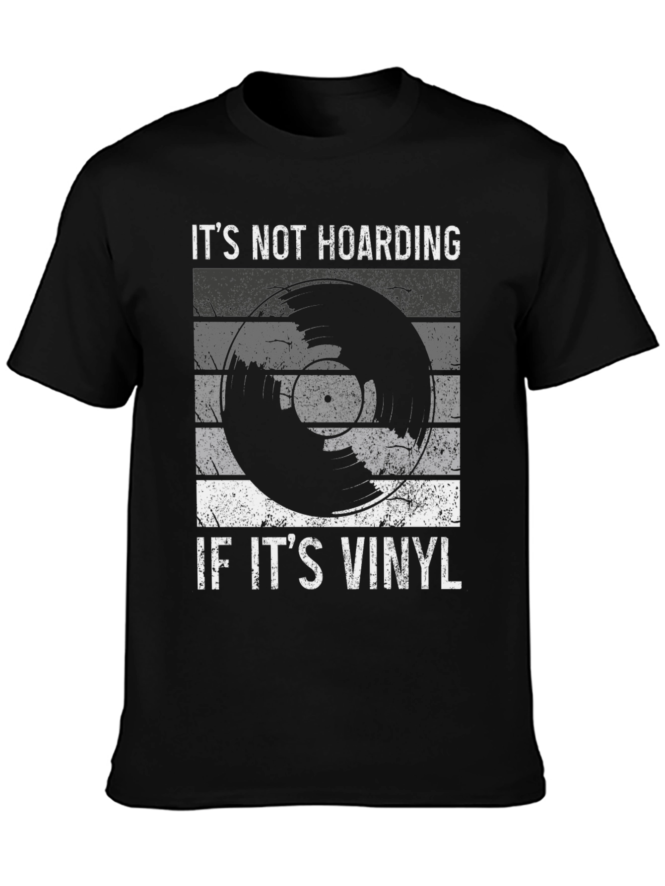 Black It's Not Hoarding If It's Vinyl T-Shirt view 3