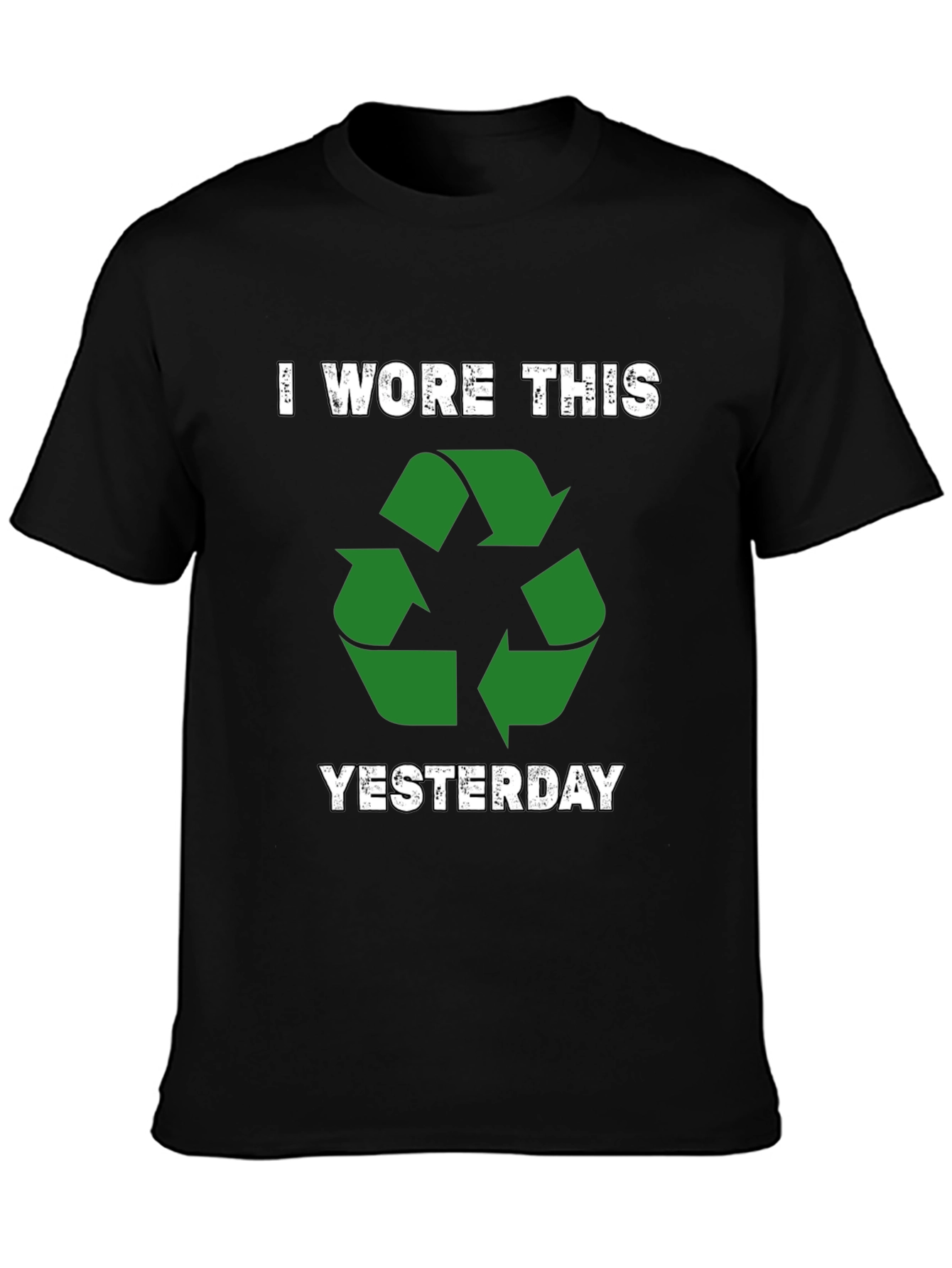 Black Recycle T-Shirt - I Wore This Yesterday - Eco-Friendly view 3