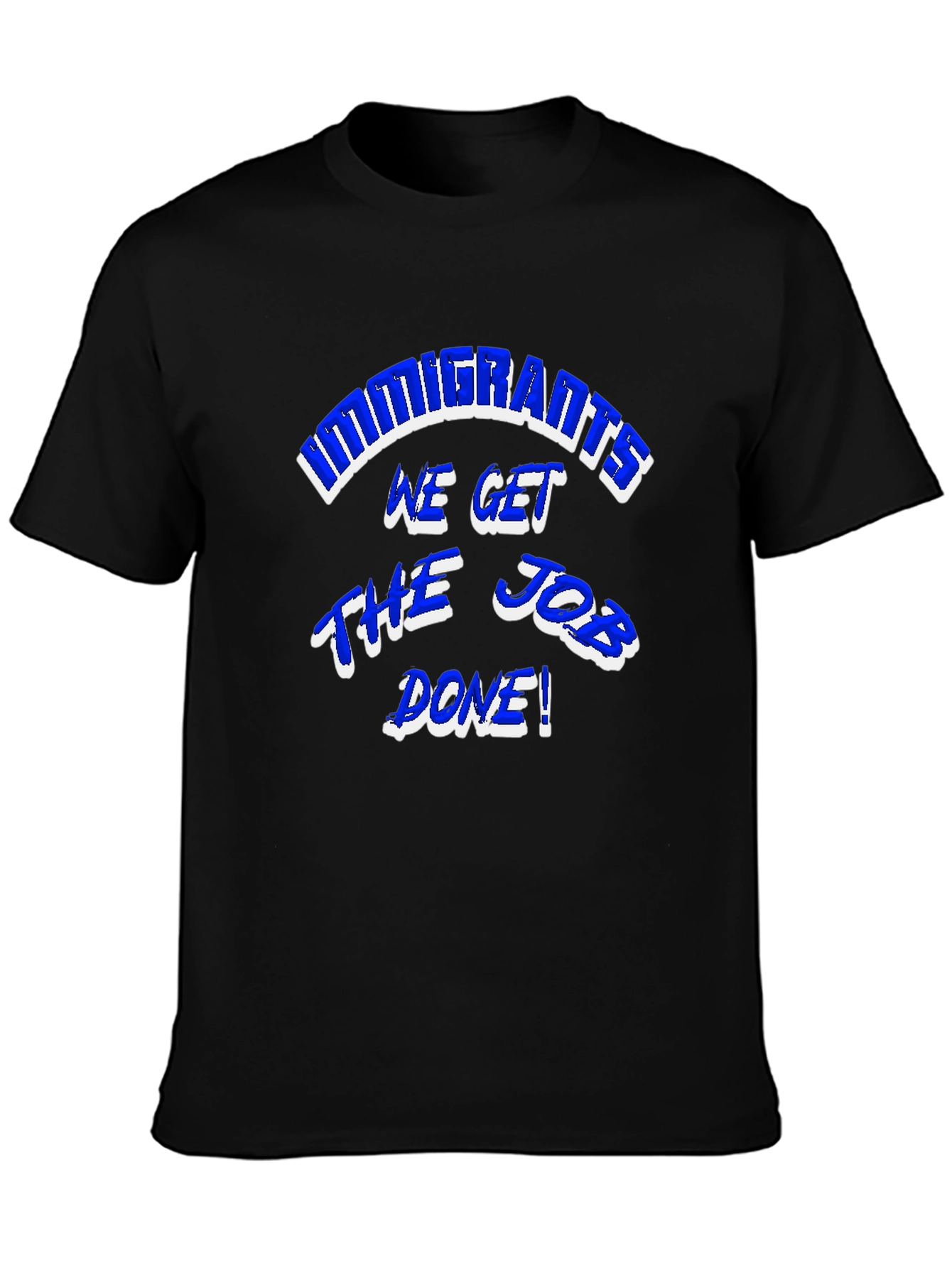 Black Immigrants Get The Job Done Graphic Tee view 3