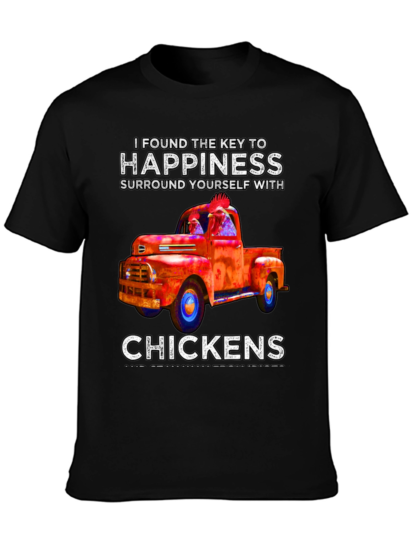 Black Happiness is Chickens Truck T-Shirt view 3