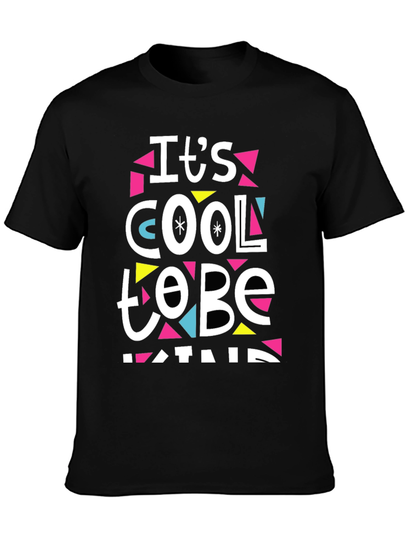 Black It's Cool to Be Kind T-Shirt view 3