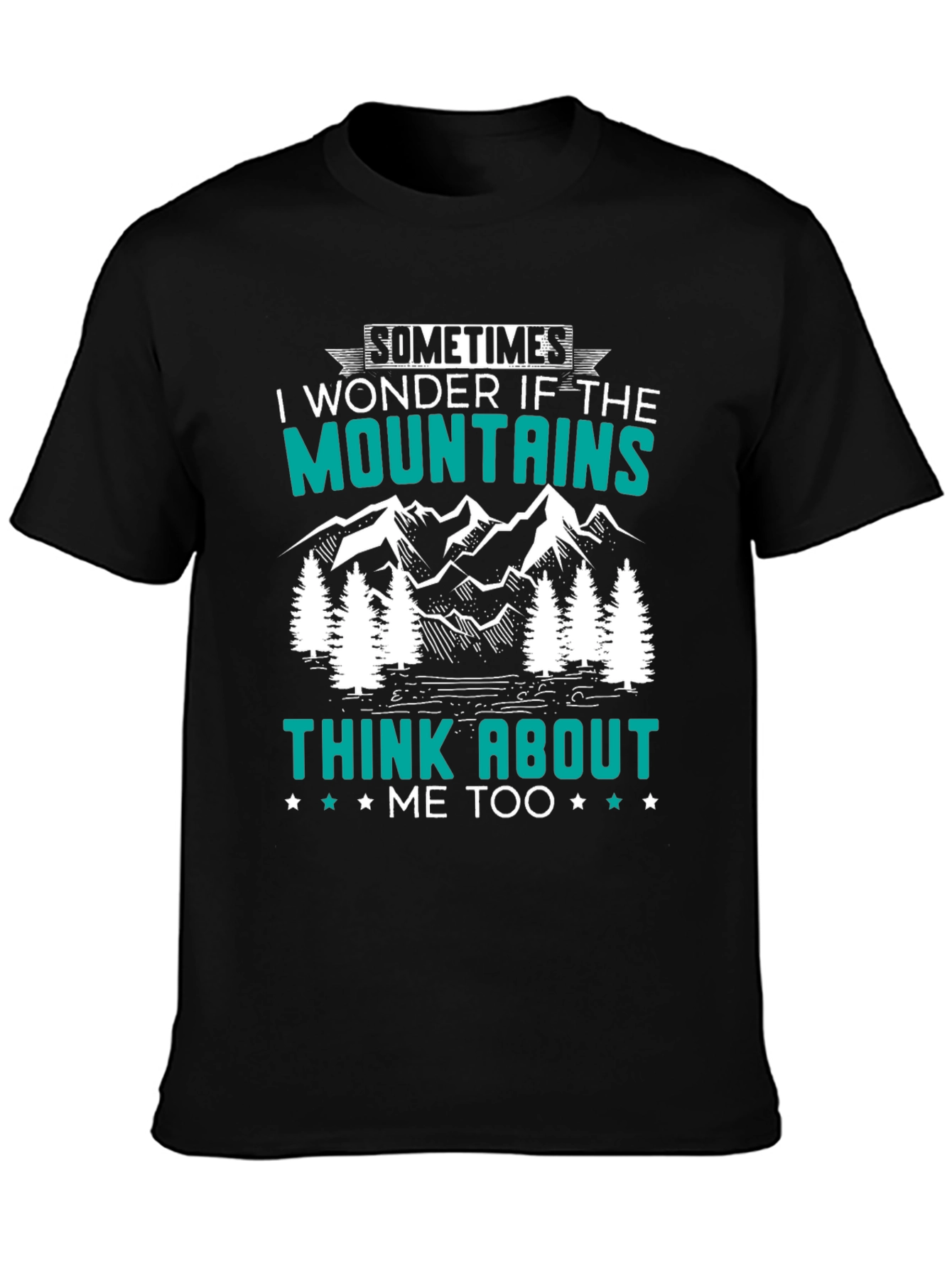 Black Mountains Think About Me T-Shirt view 3