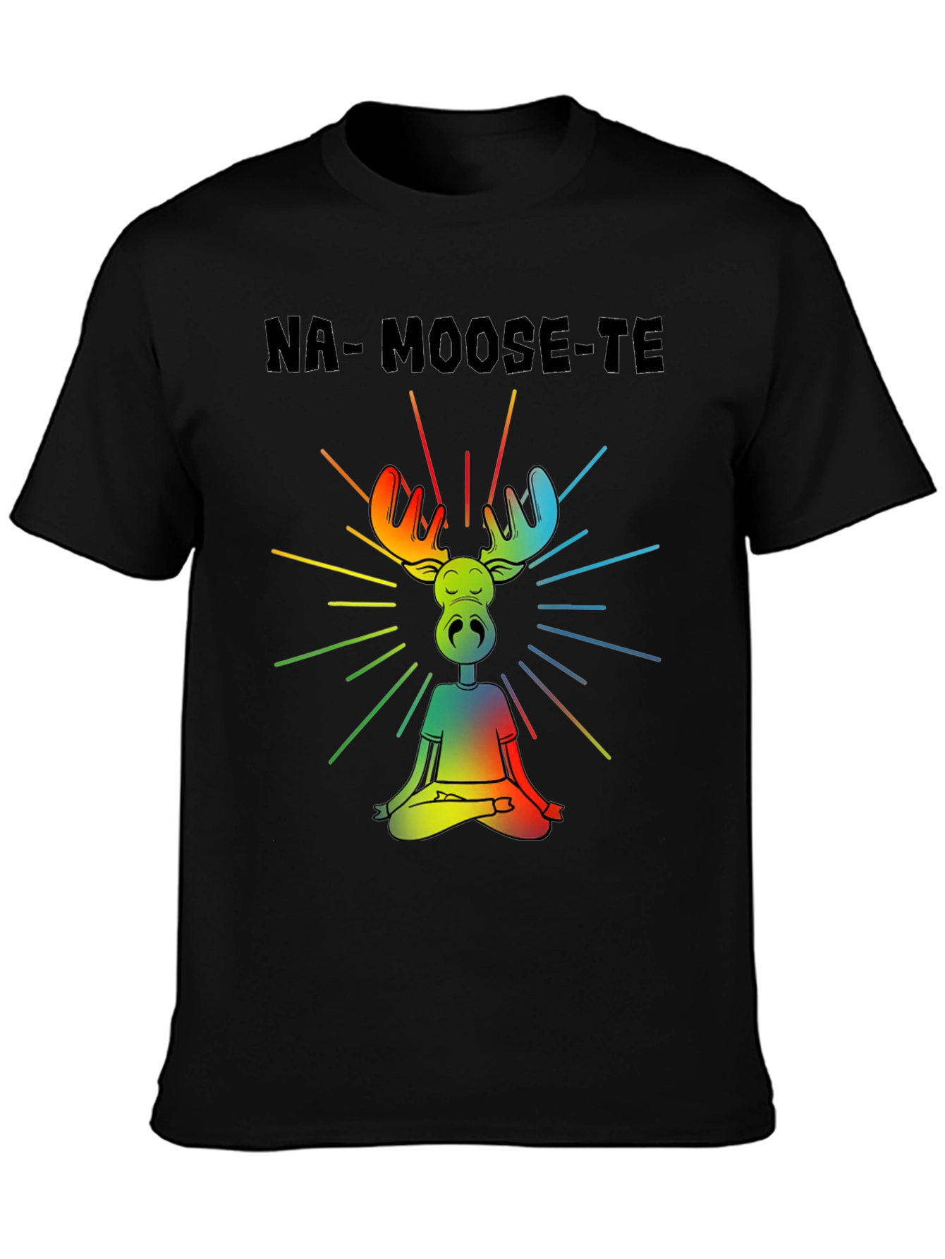 Black Na-Moose-Te T-Shirt - Yoga Moose Design view 3