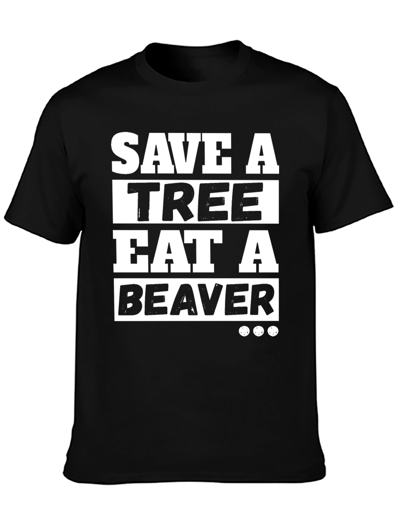 Black Save a Tree Eat a Beaver Graphic T-Shirt view 3