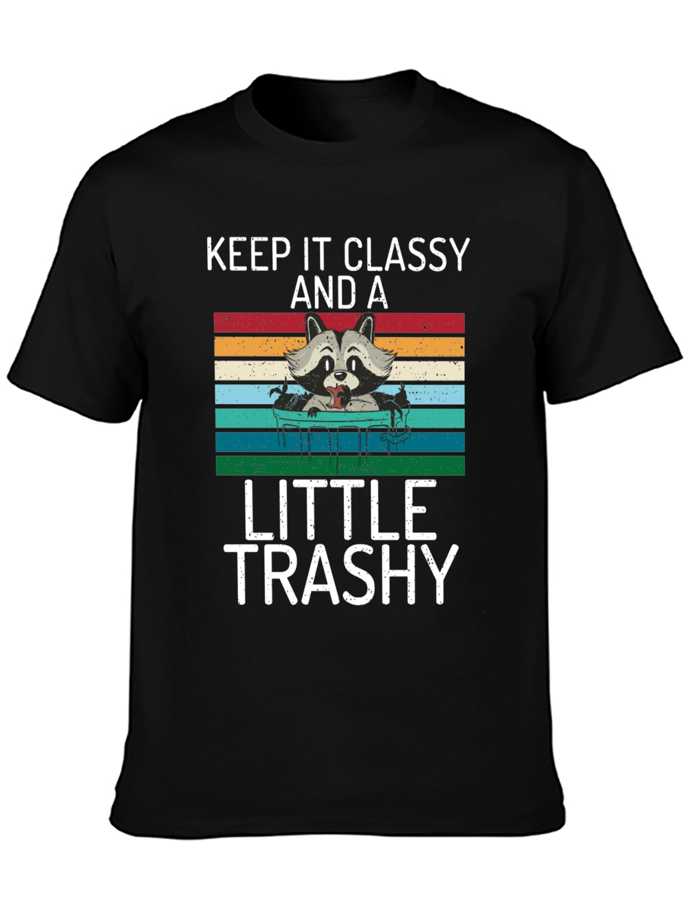 Black Keep It Classy And A Little Trashy Raccoon Graphic Tee view 3