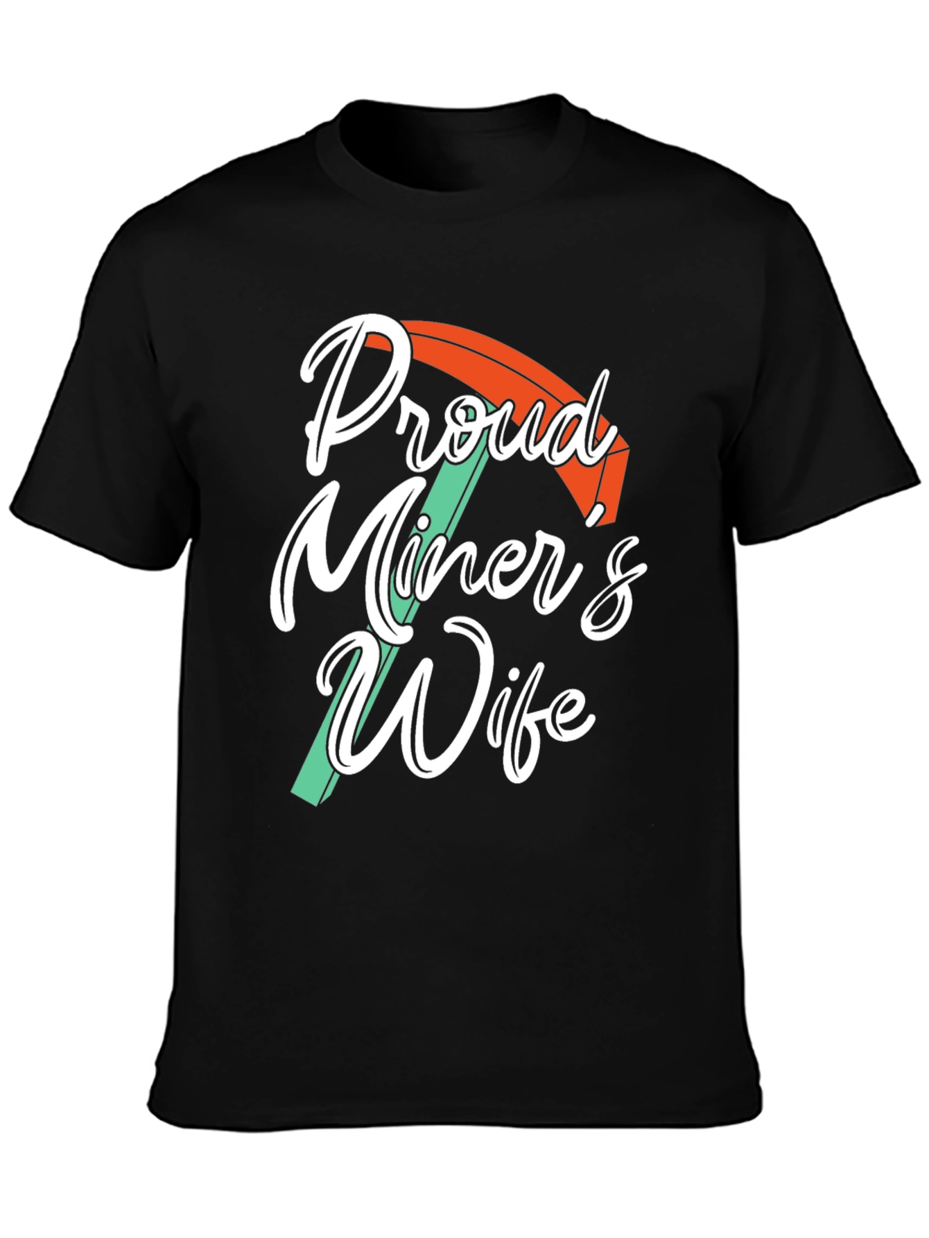 Black Proud Miner's Wife Black Graphic Tee Shirt view 3