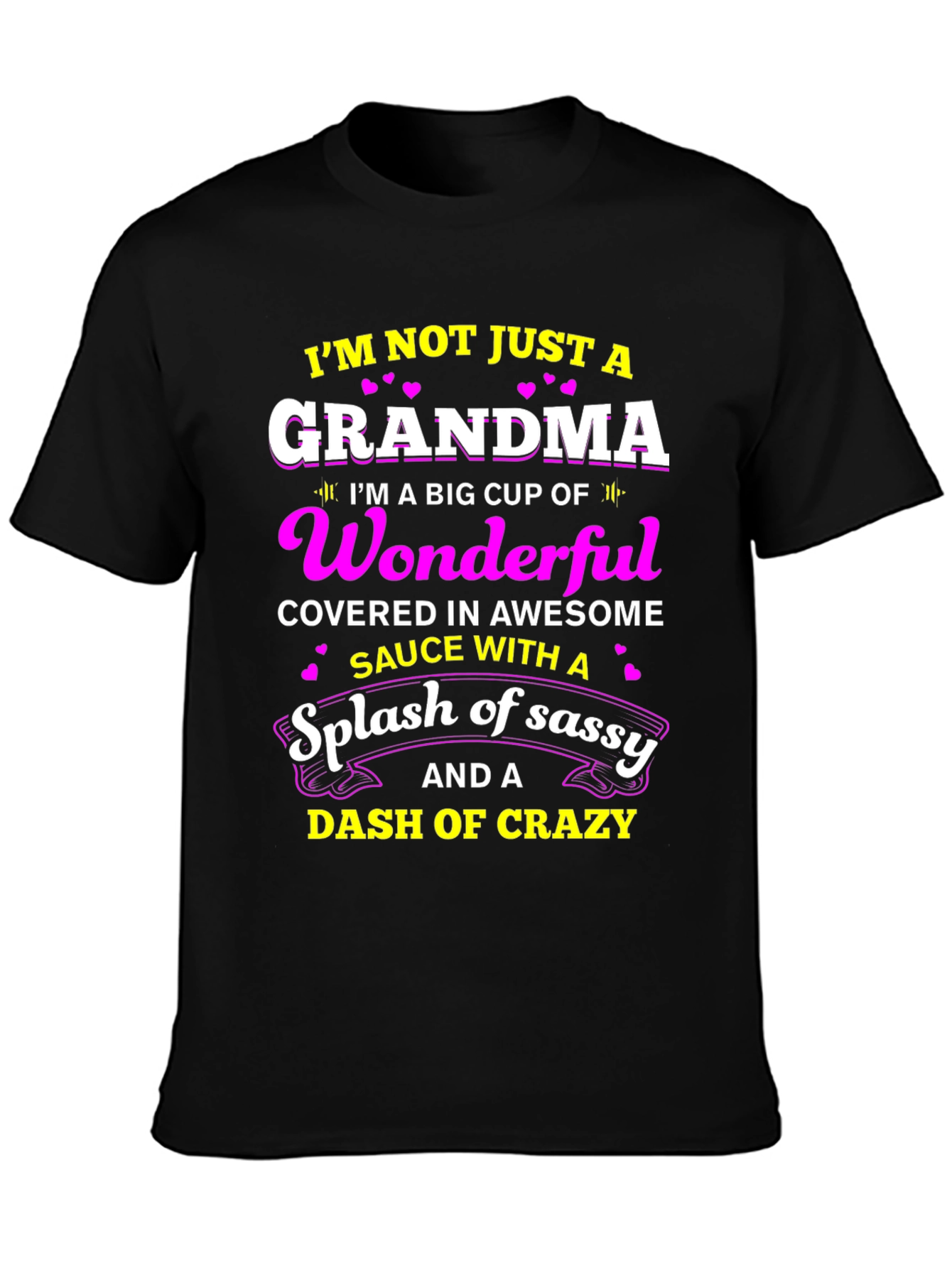 Black Grandma T-Shirt: Wonderful, Sassy, Crazy view 3