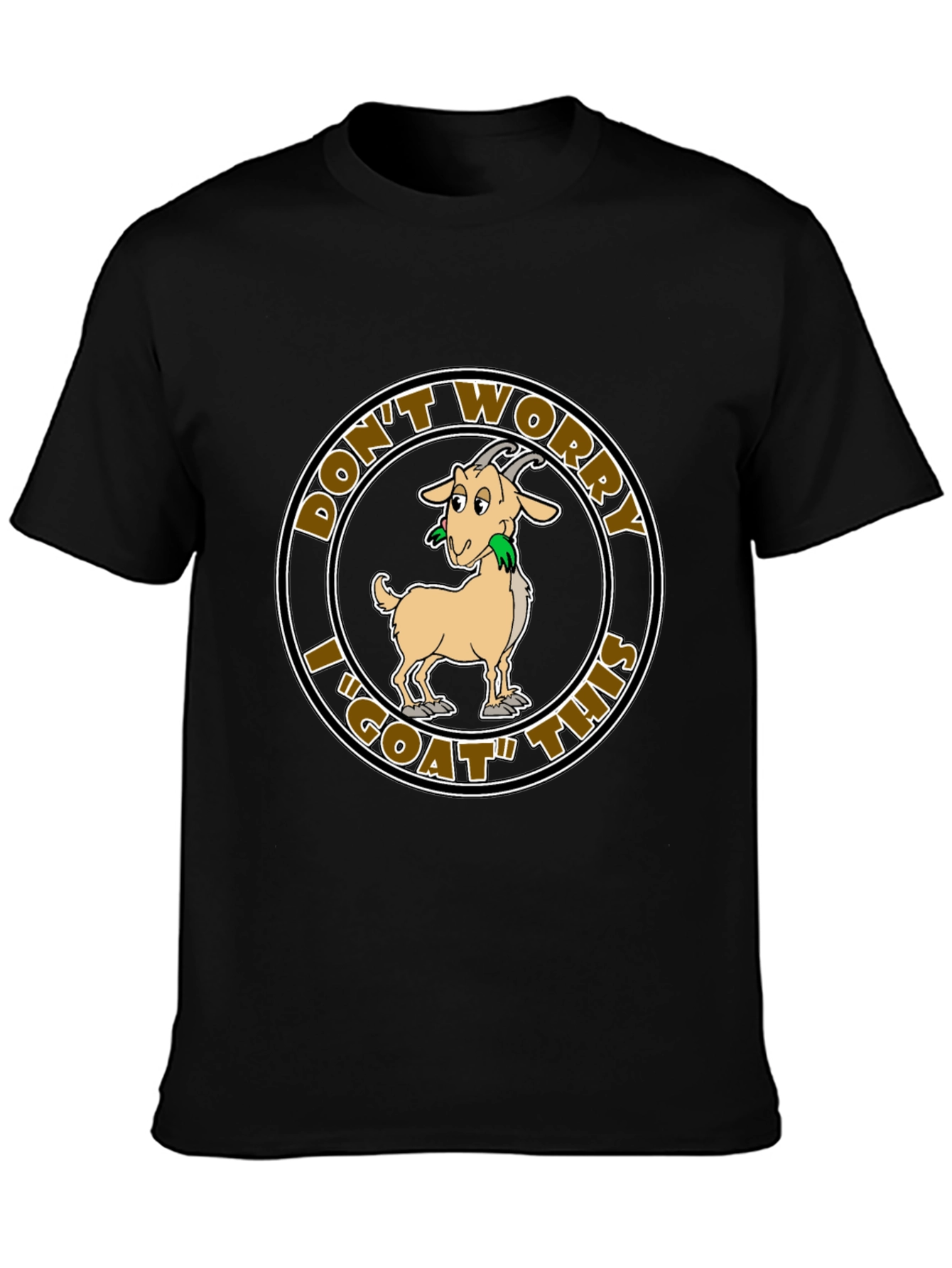 Black Don't Worry I "GOAT" This Funny T-Shirt view 3