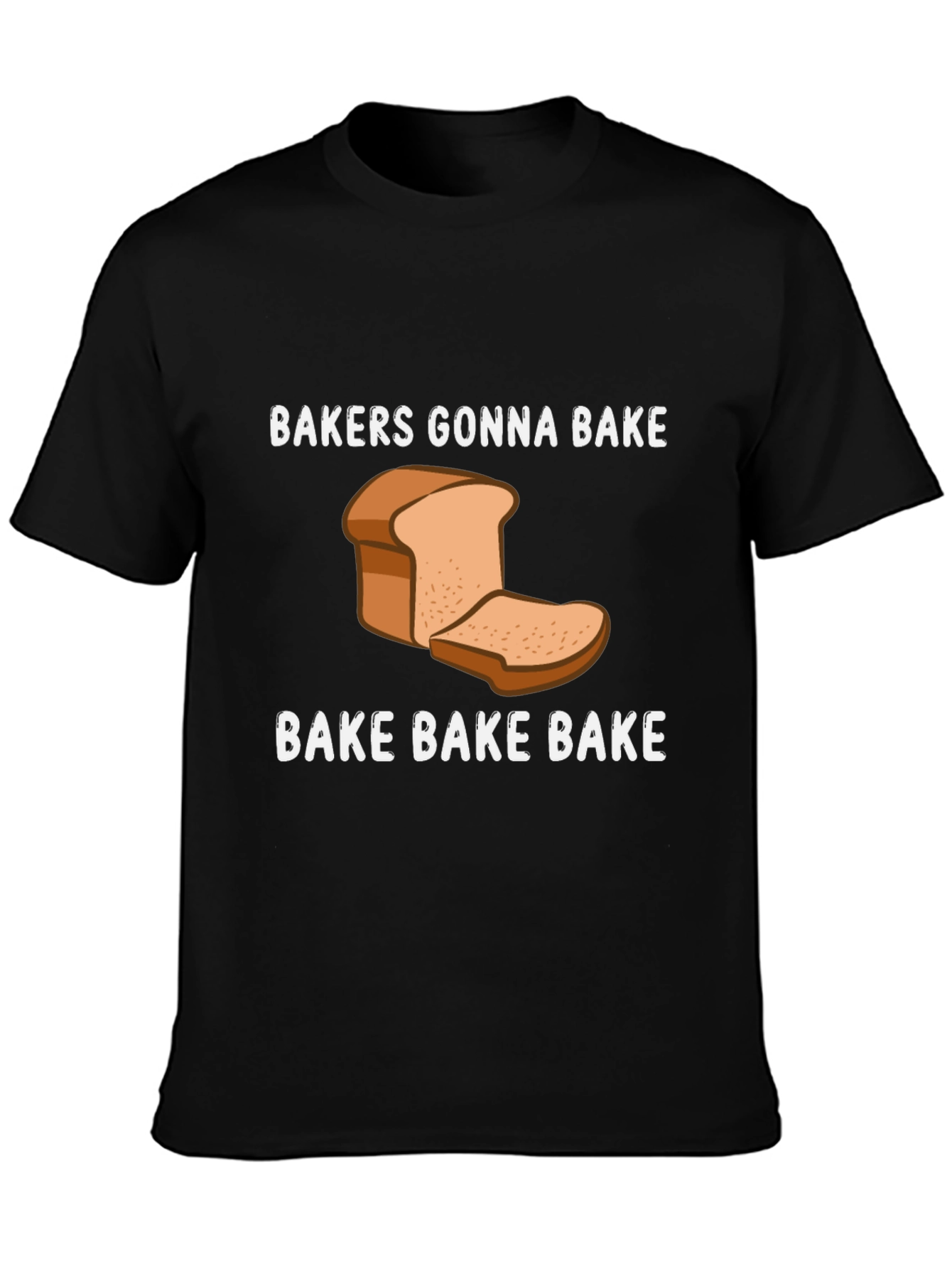 Bakers Gonna Bake Funny Baking T-Shirt - 3