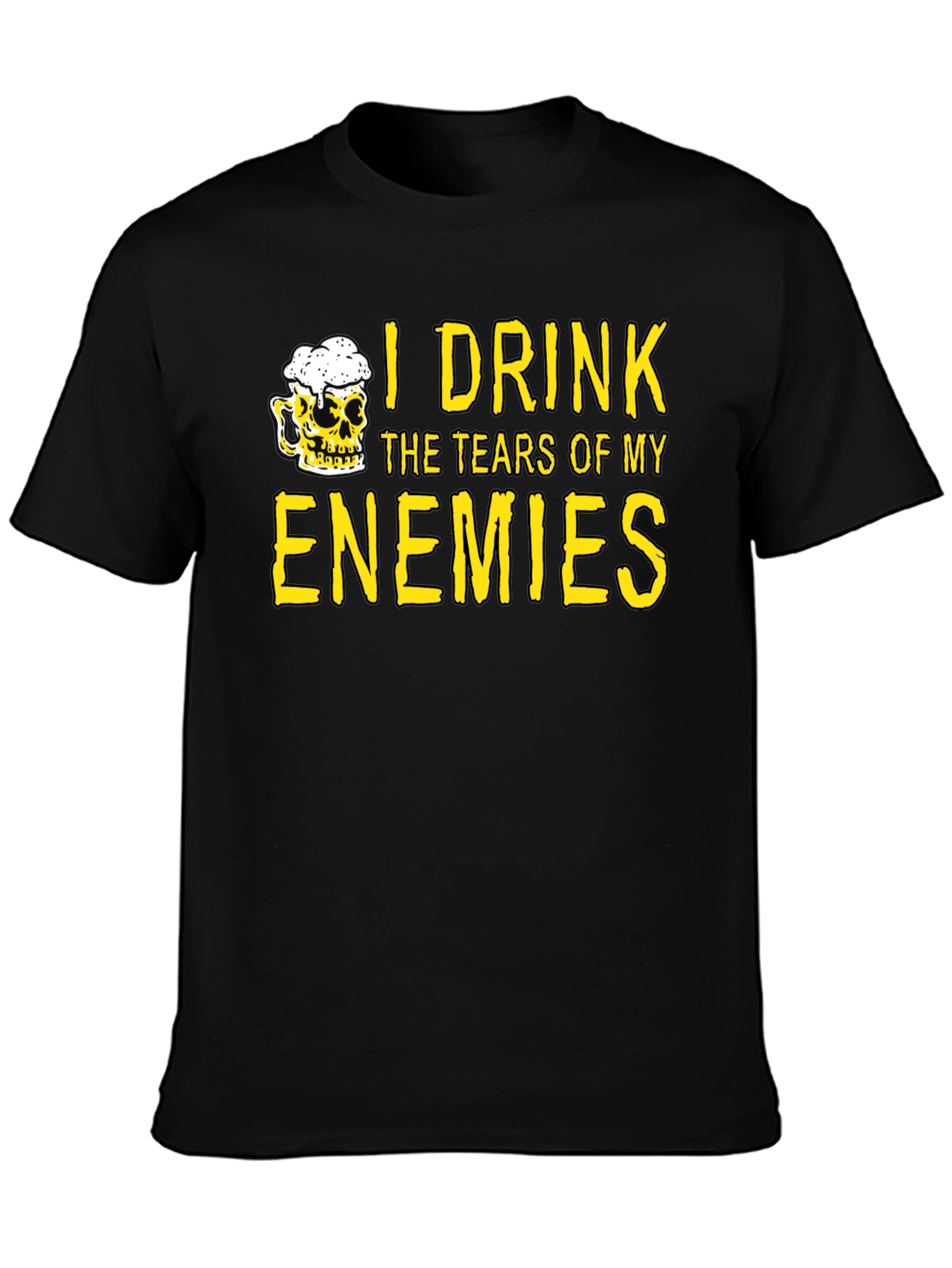 Black I Drink the Tears of My Enemies T-Shirt view 3