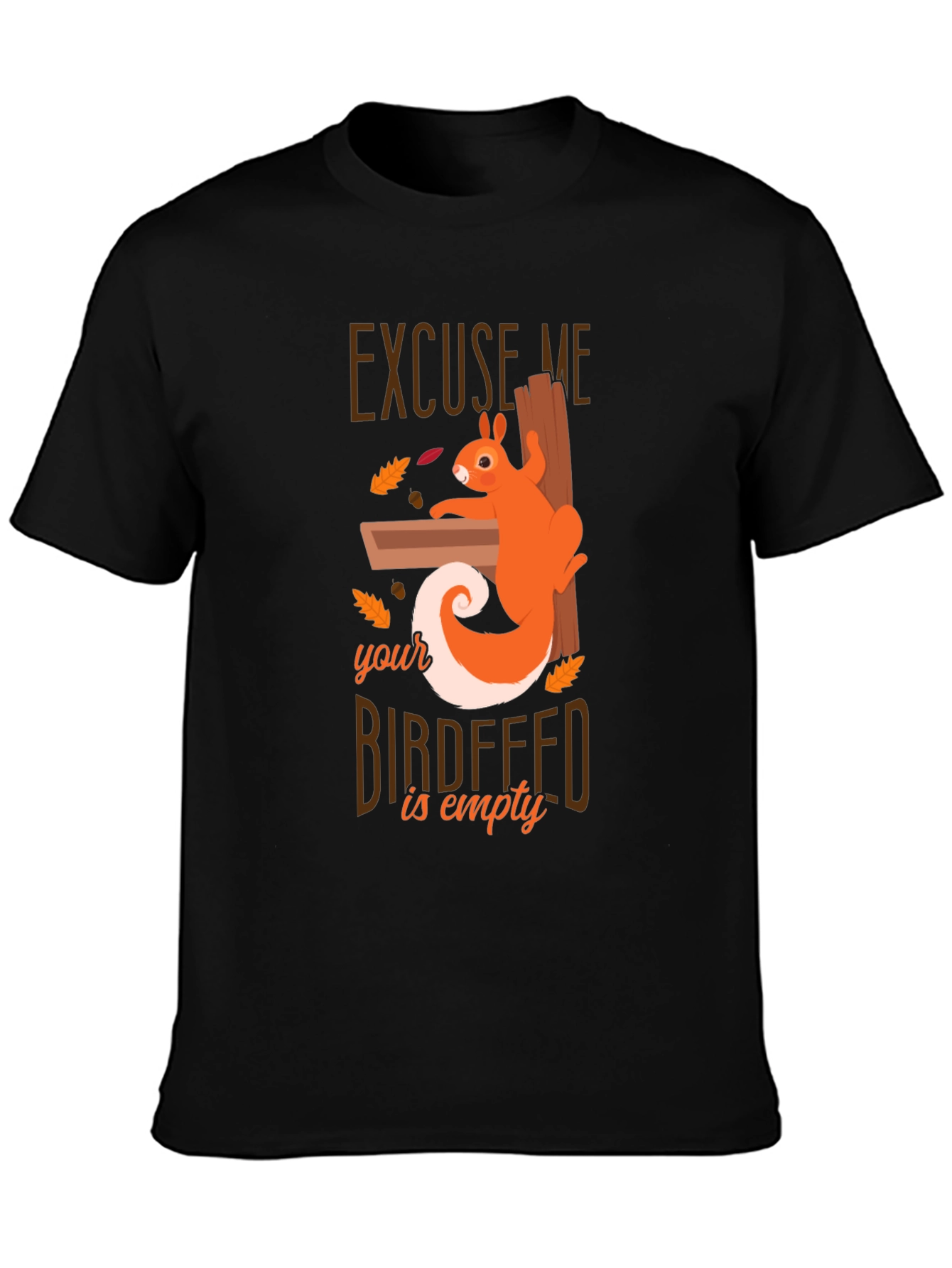 Black Excuse Me Squirrel T-Shirt - Birdfeeder Humor Tee view 3