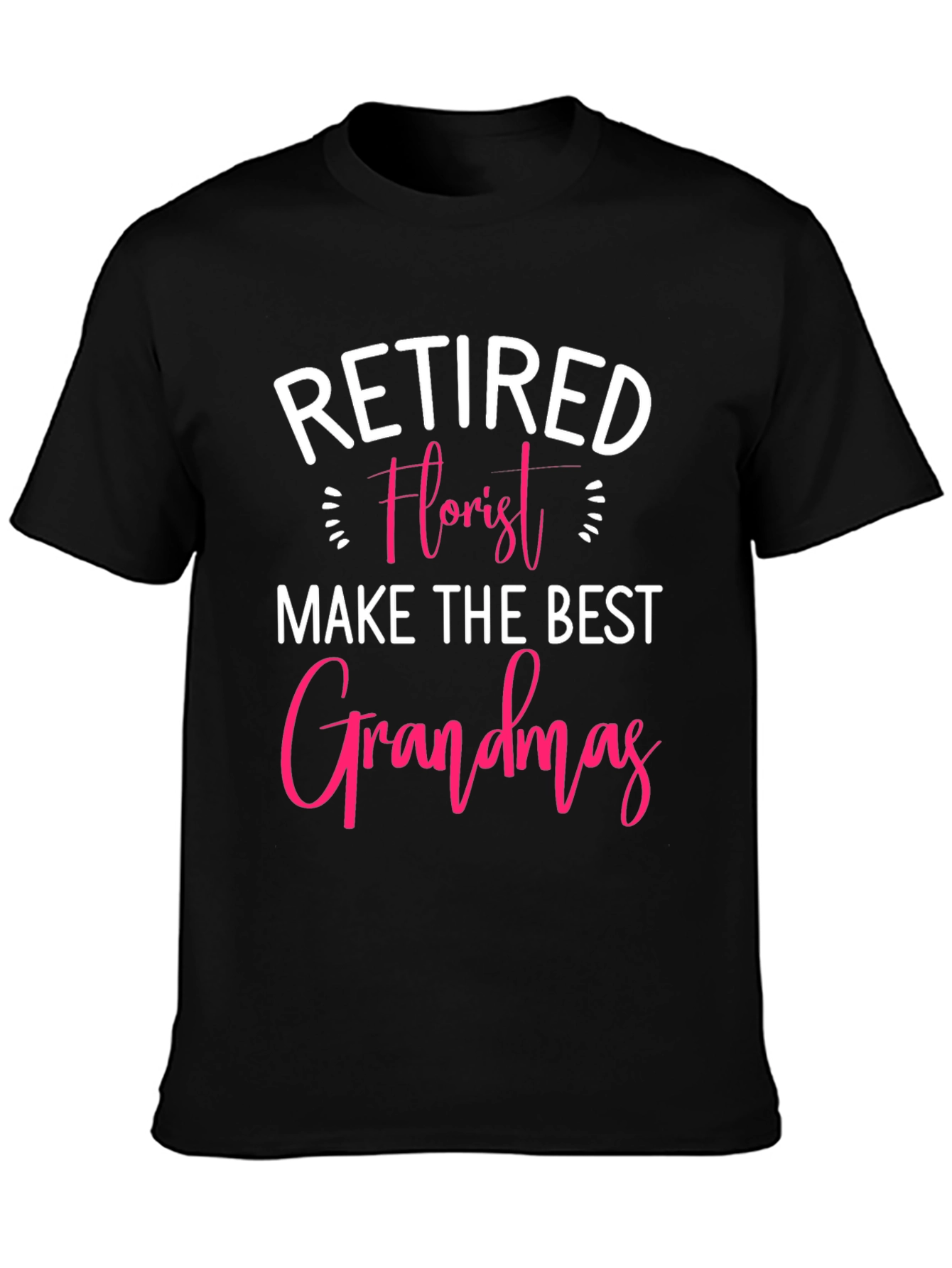 Black Retired Florist Grandma T-Shirt view 3