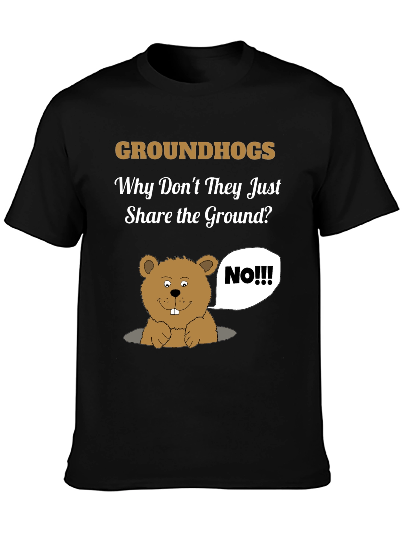 Black Groundhog Day Humor T-Shirt - Share the Ground? view 3