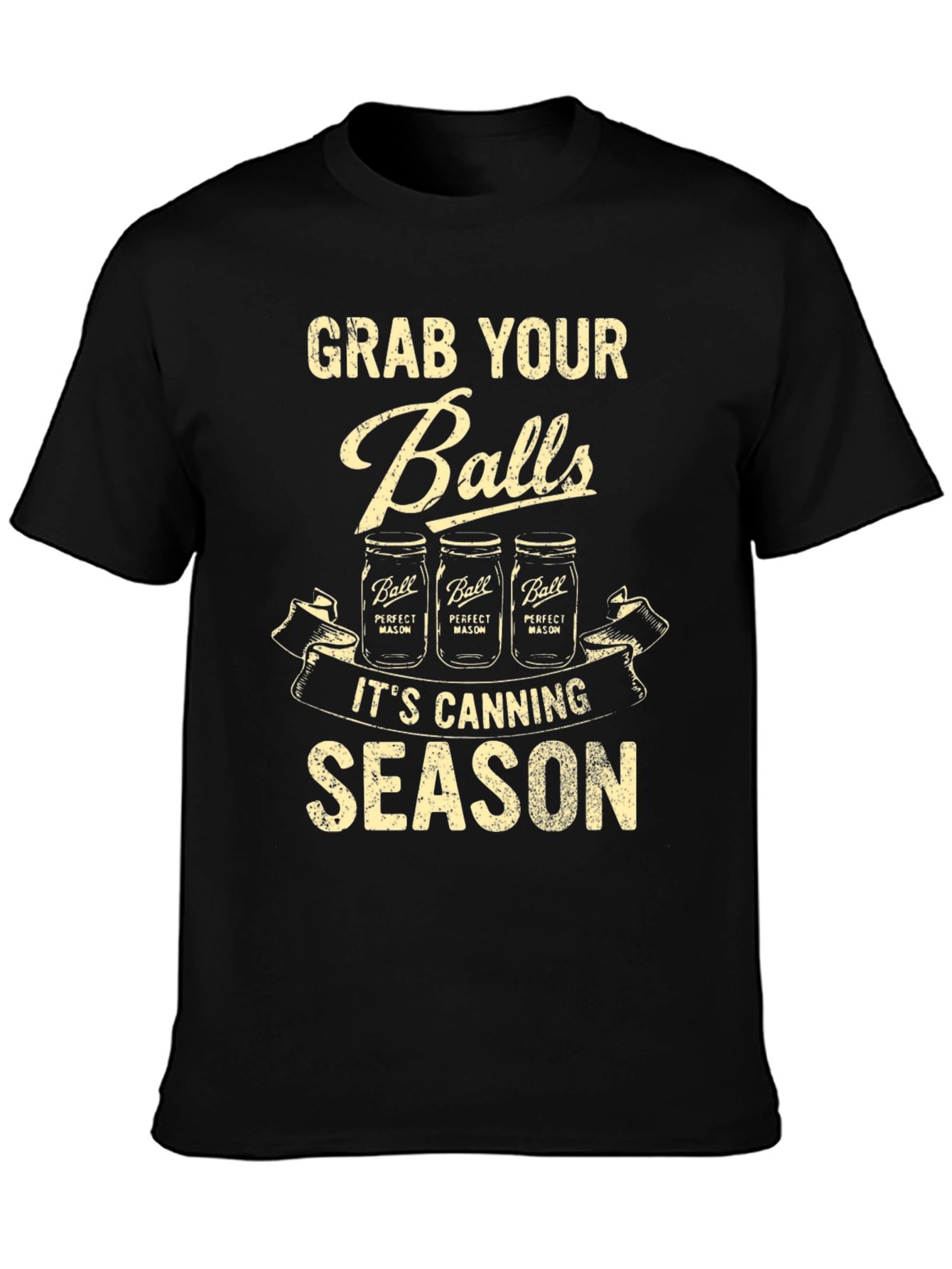 Black Grab Your Balls Canning Season Graphic Tee view 3