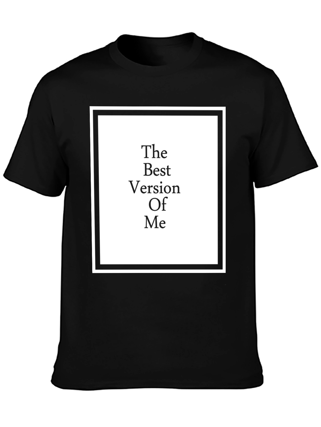 Black The Best Version of Me - Graphic T-Shirt view 3