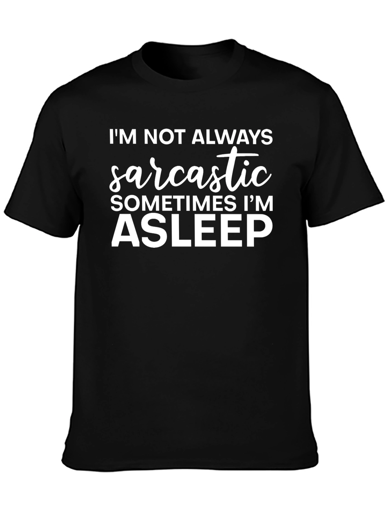 Black Sarcastic/Asleep Graphic T-Shirt, Cotton Blend Tee view 3
