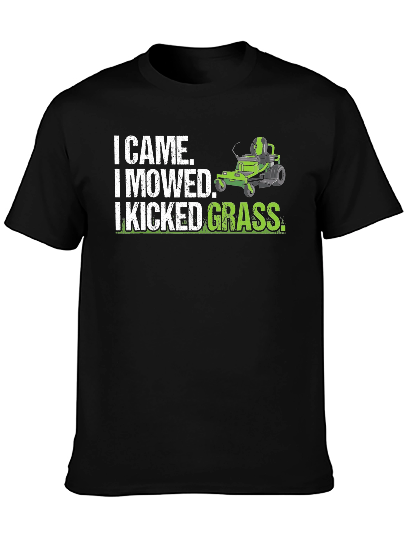 Black I Came I Mowed I Kicked Grass Black T-Shirt view 3