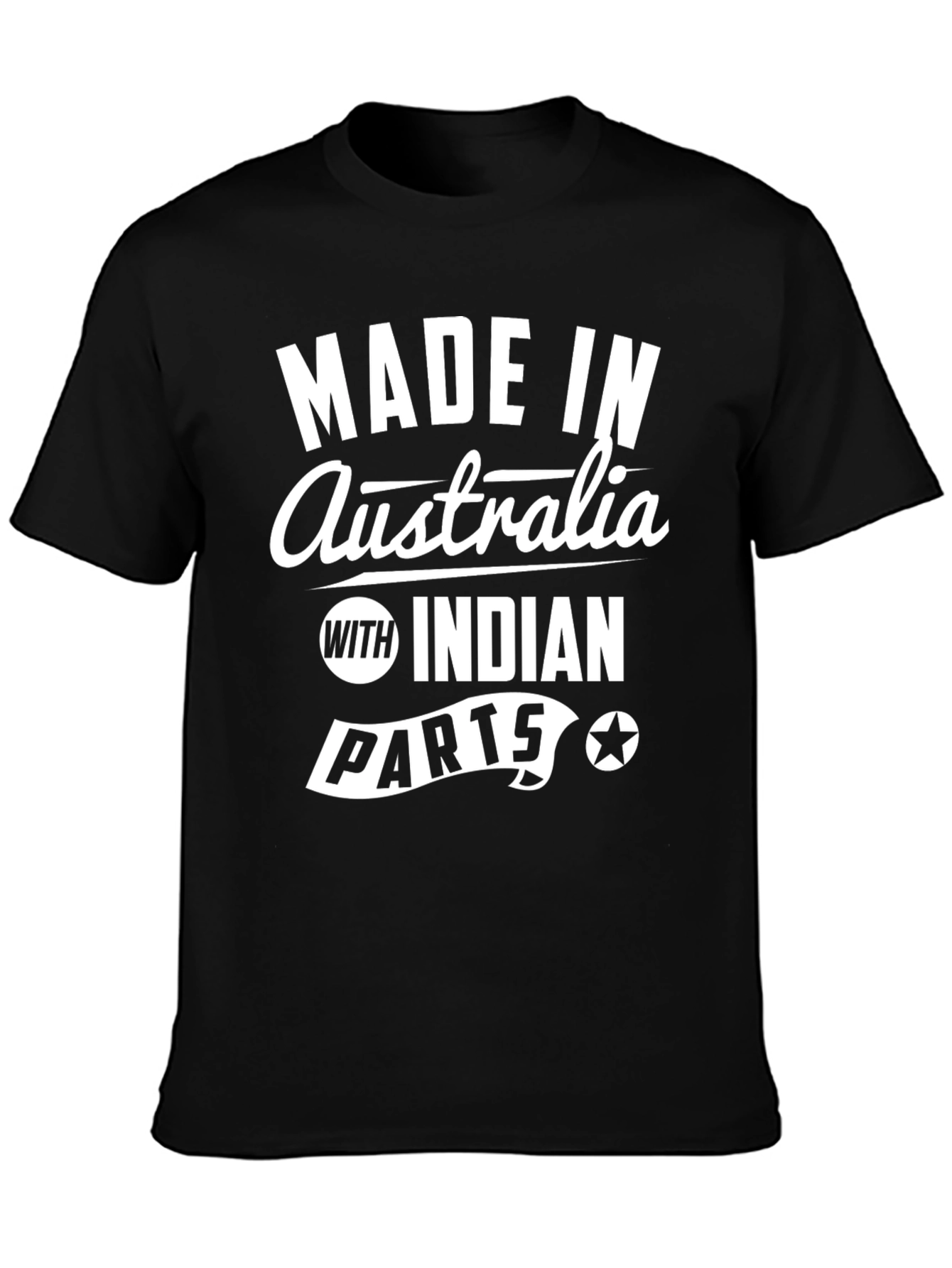 Black Made in Australia with Indian Parts T-Shirt view 3