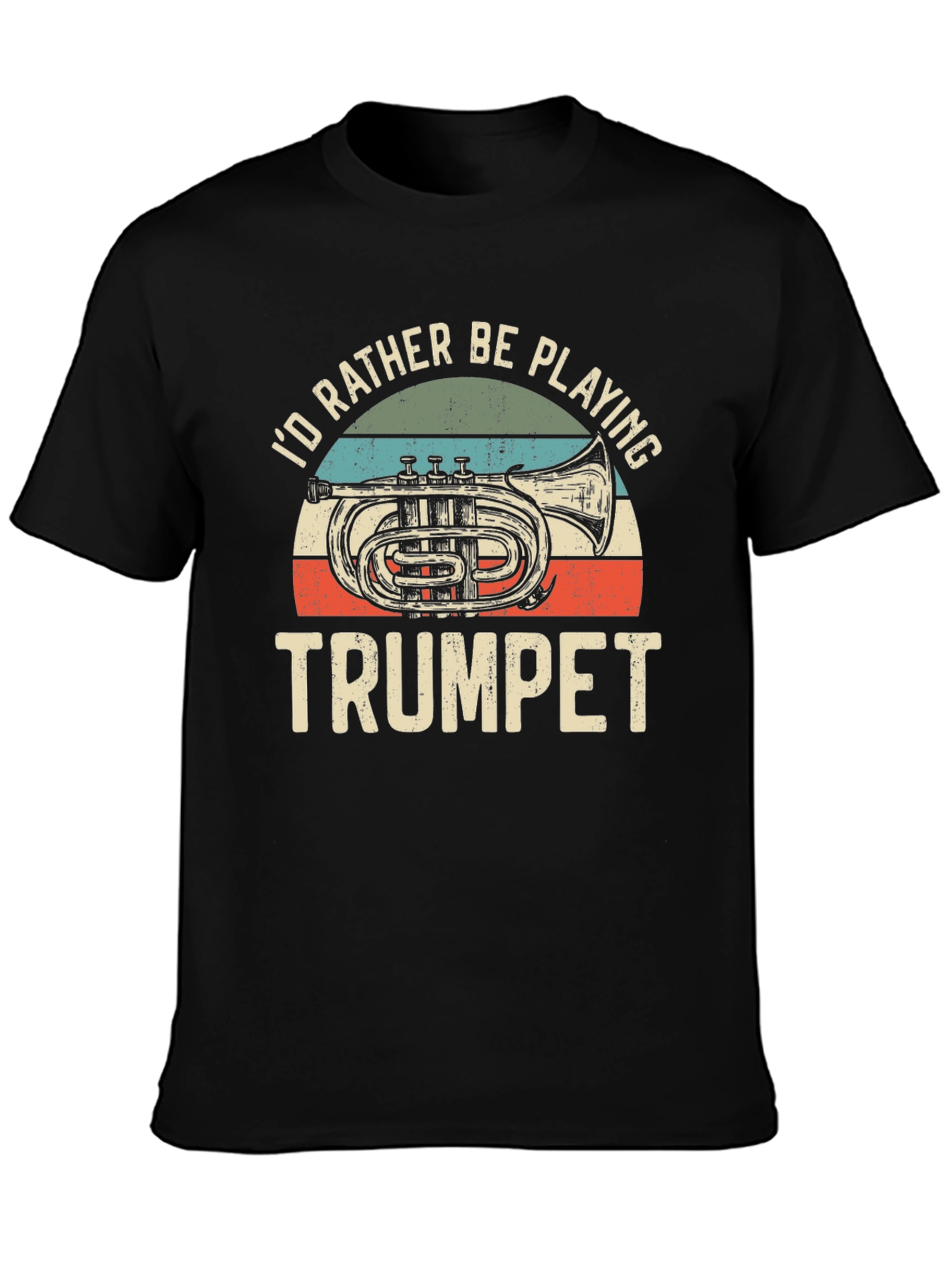 Black I'd Rather Be Playing Trumpet T-Shirt view 3