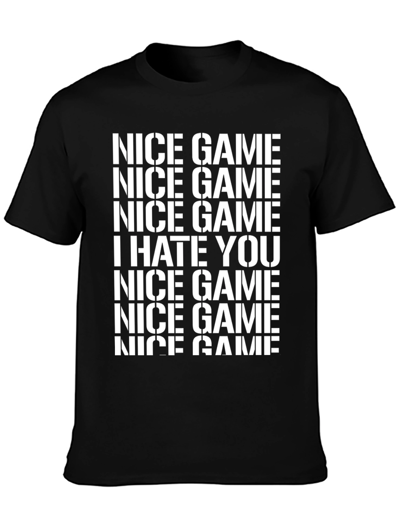 Black Nice Game, I Hate You Graphic Tee view 3
