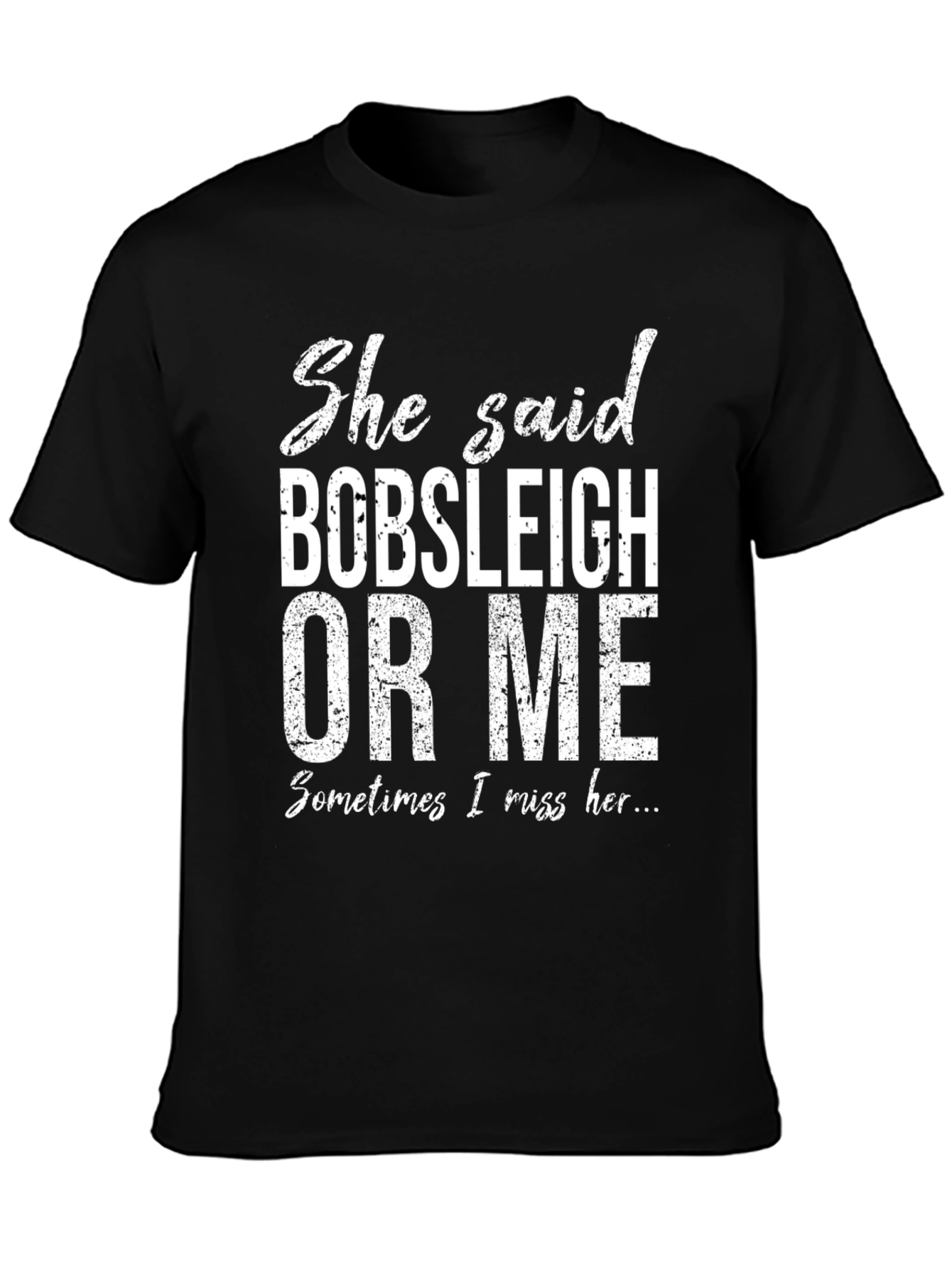 Black Bobsleigh or Me Funny Graphic Tee view 3