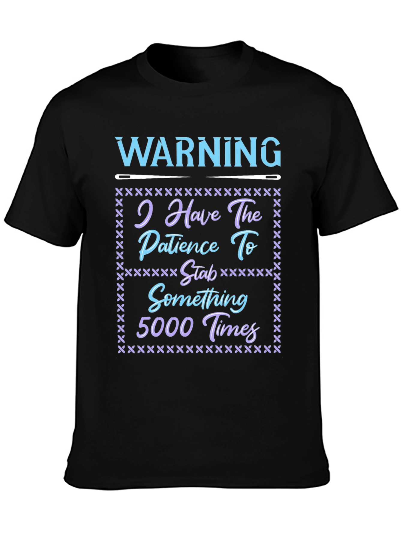 Black Warning: Patience to Stab 5000 Times T-Shirt view 3