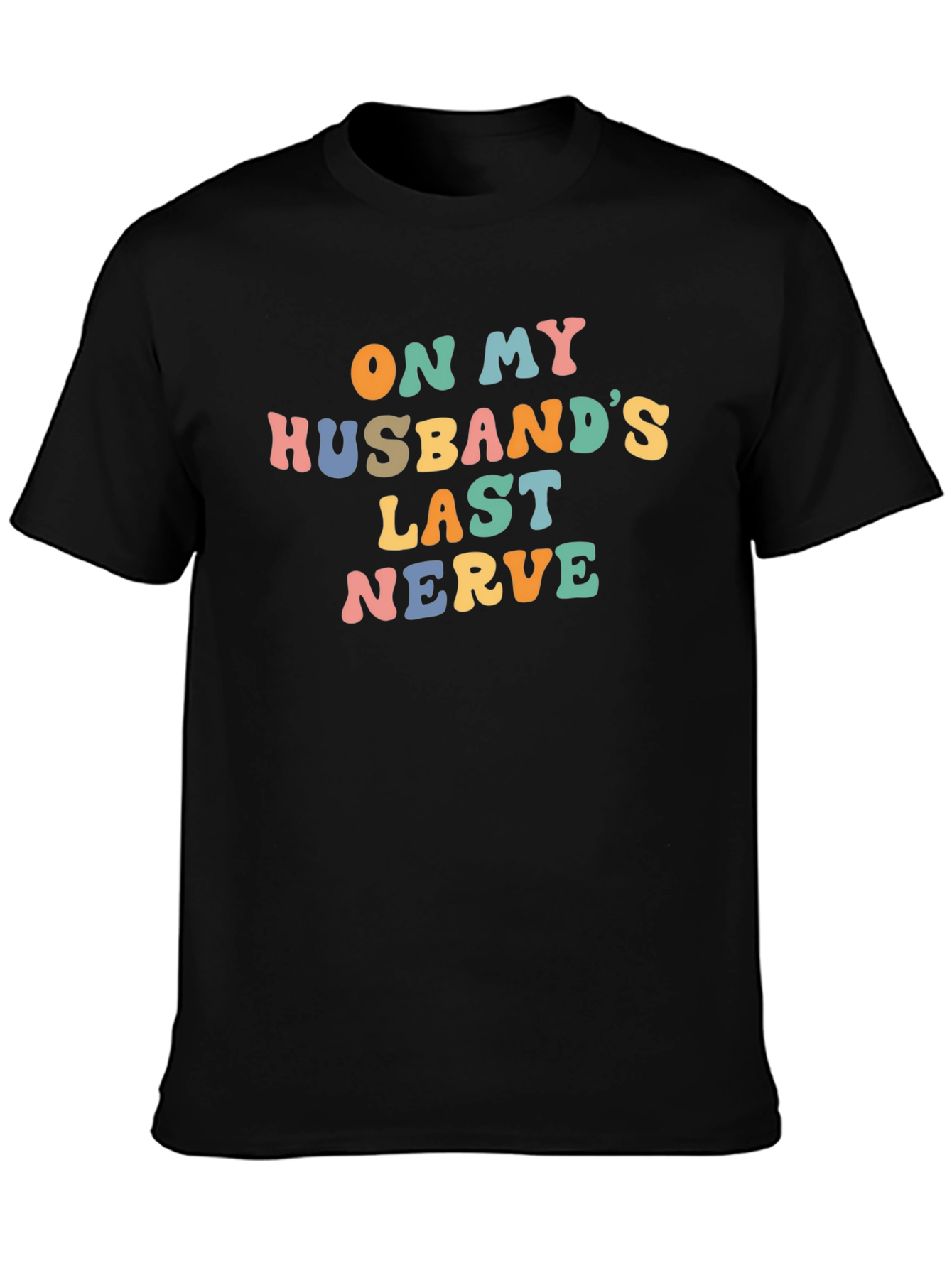 Black On My Husband's Last Nerve Graphic Tee view 3