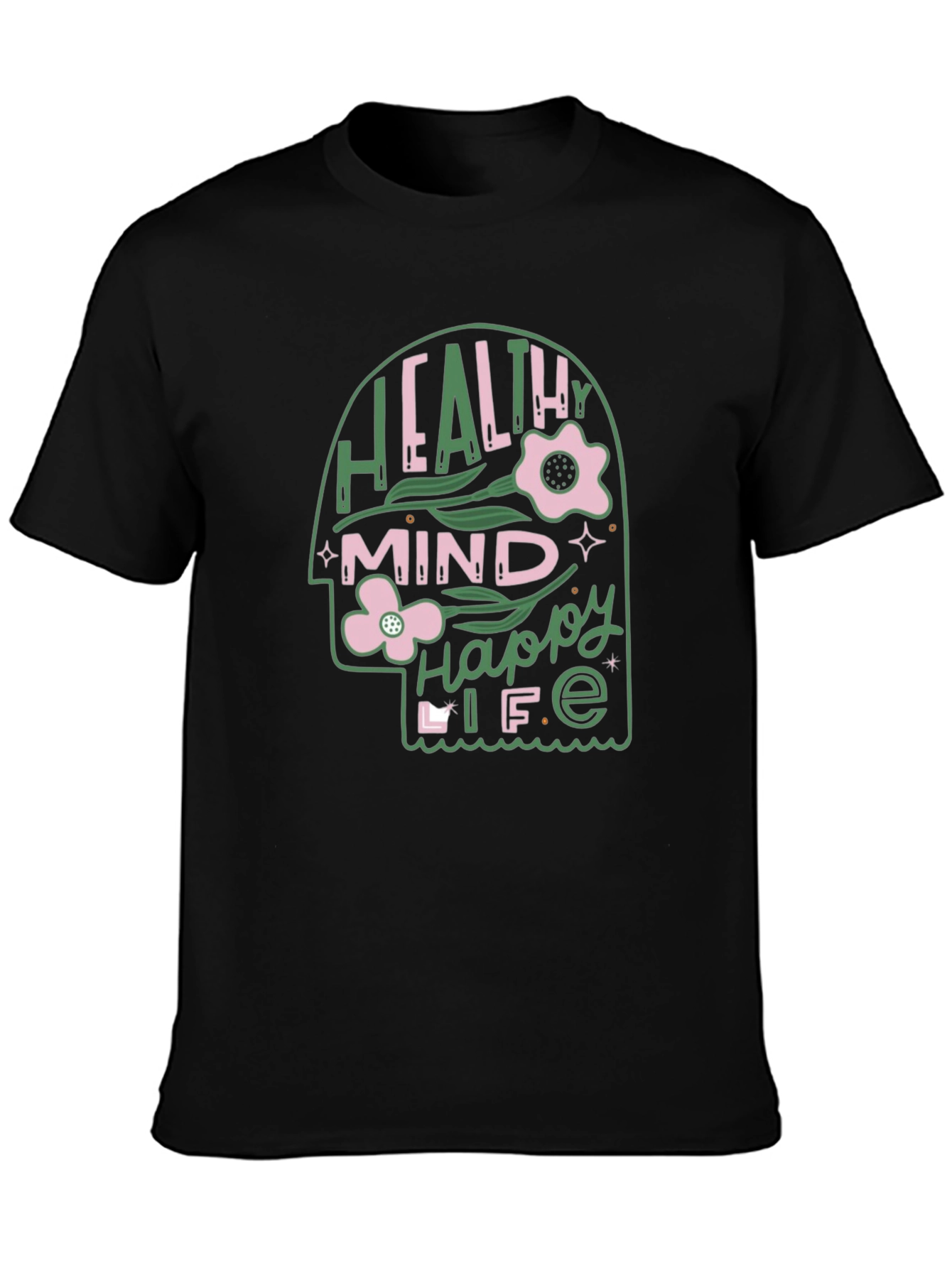 Black Healthy Mind Happy Life Graphic Tee view 3