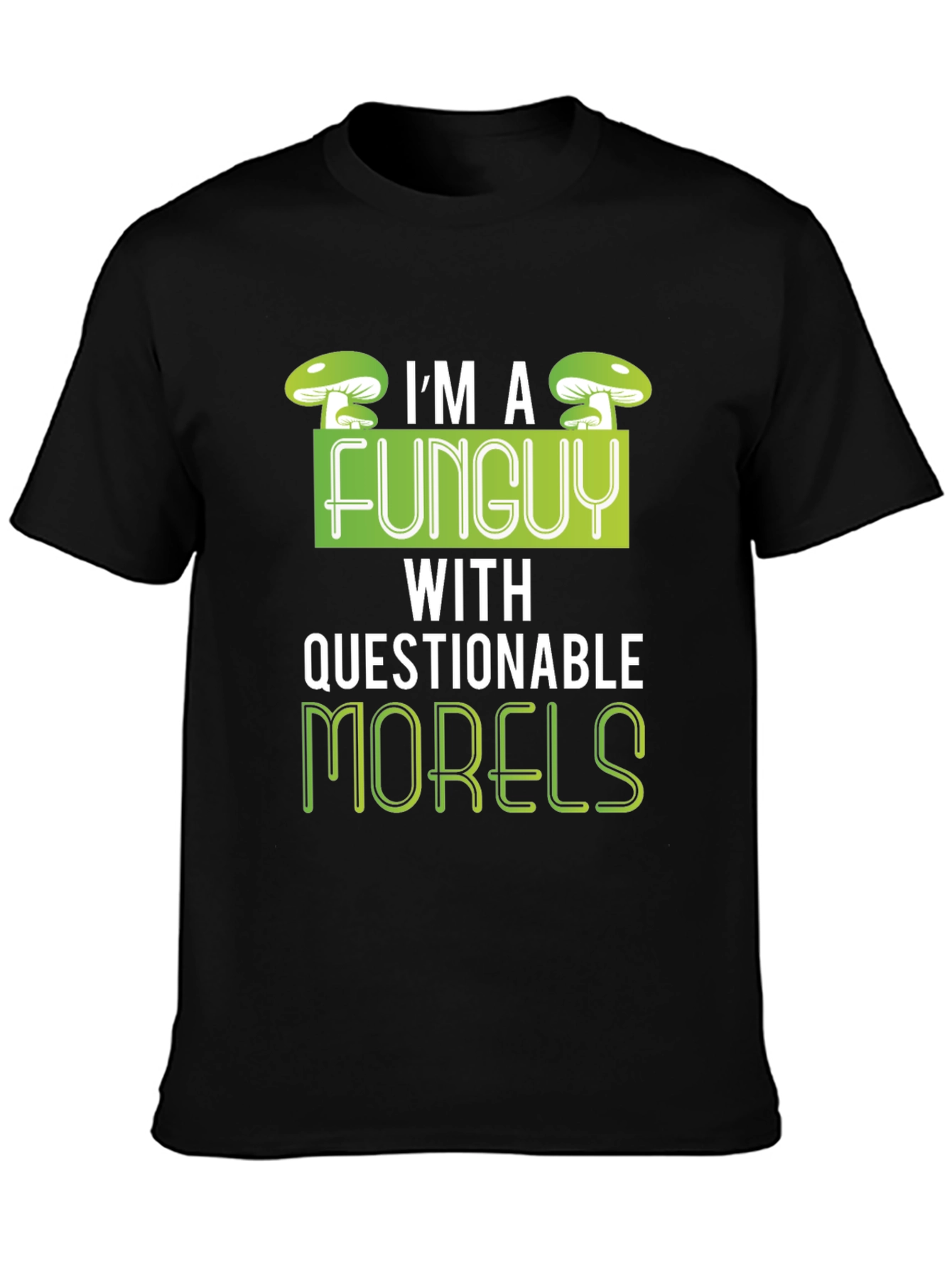 Black Funny Mushroom T-Shirt - I'm a Funguy view 3