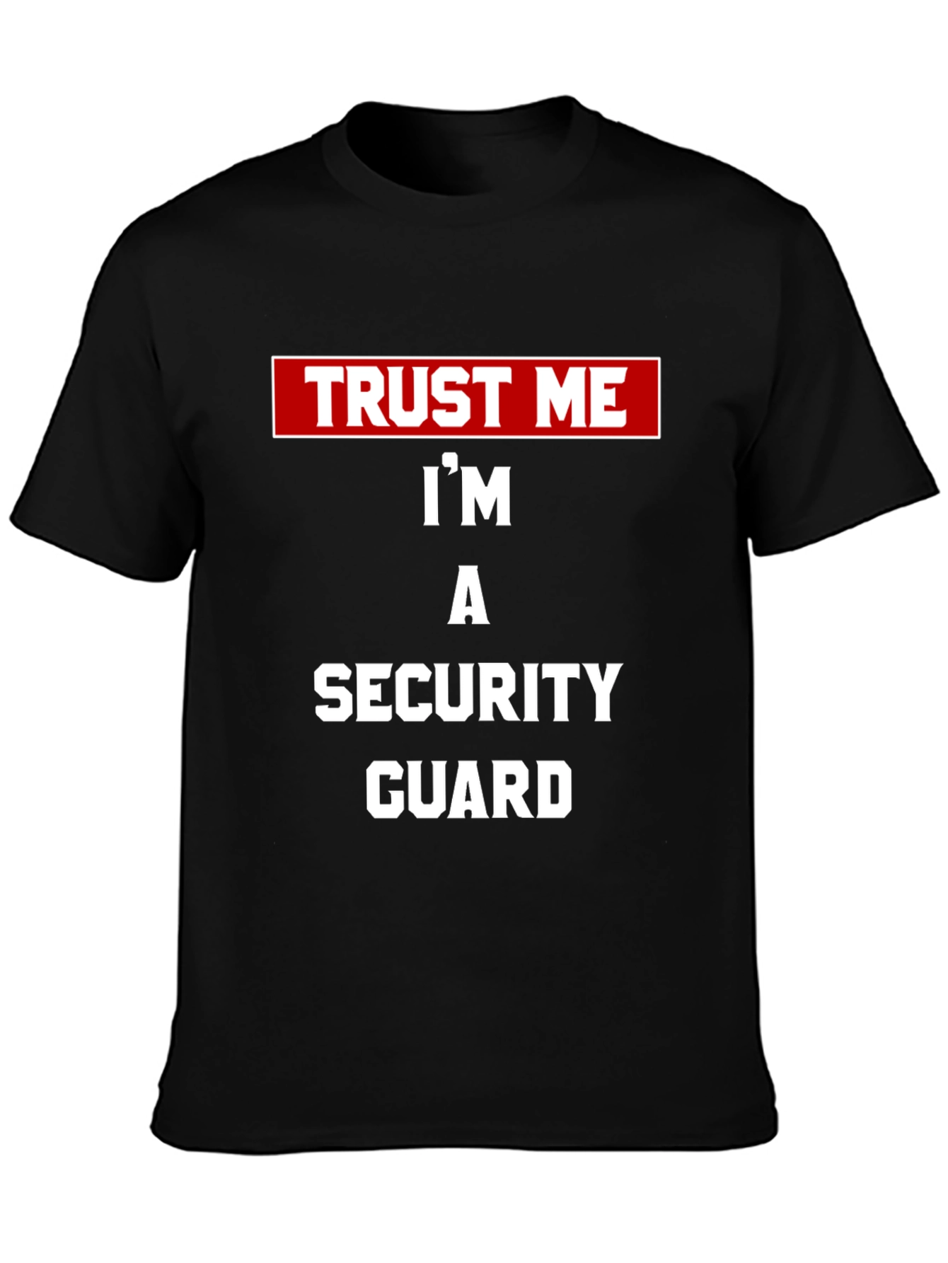 Black Trust Me Security Guard Tee - Black Novelty T-Shirt view 3