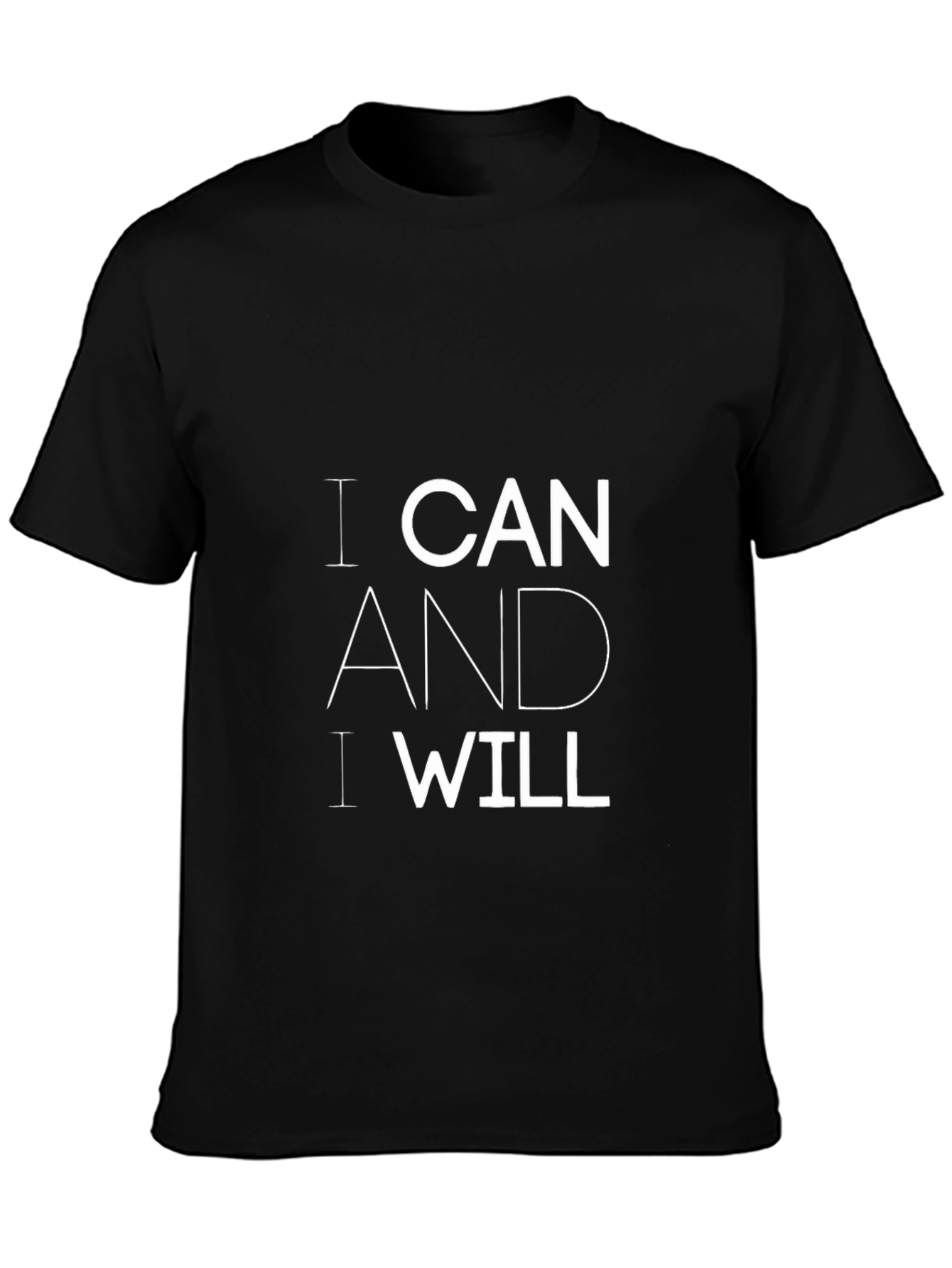 Black Motivational 'I Can And I Will' Black T-Shirt view 3