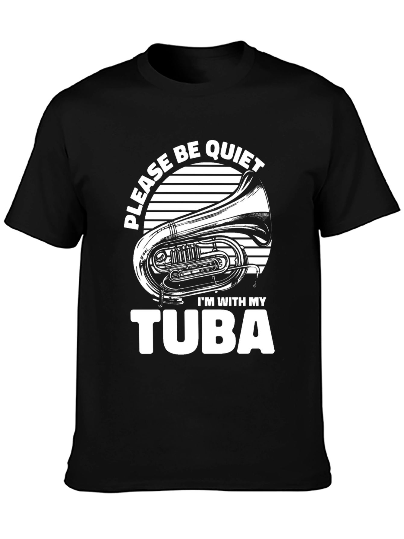 Black Please Be Quiet Tuba T-Shirt view 3