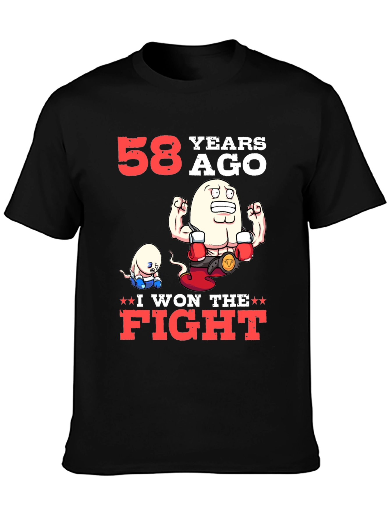 Black Funny 58 Years Ago I Won The Fight T-Shirt view 3