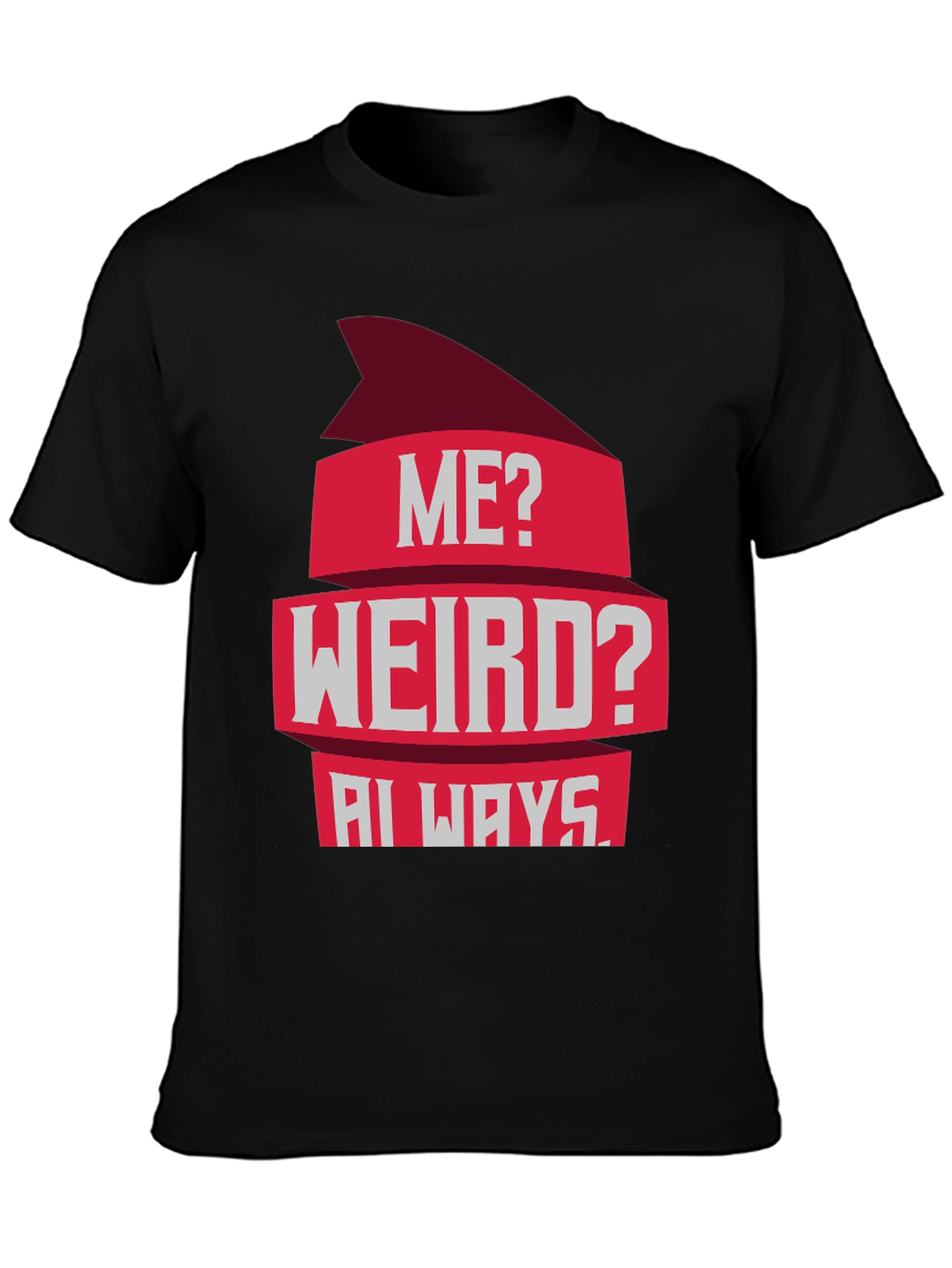 Black Me? Weird? Always! Graphic Tee - Casual Style view 3