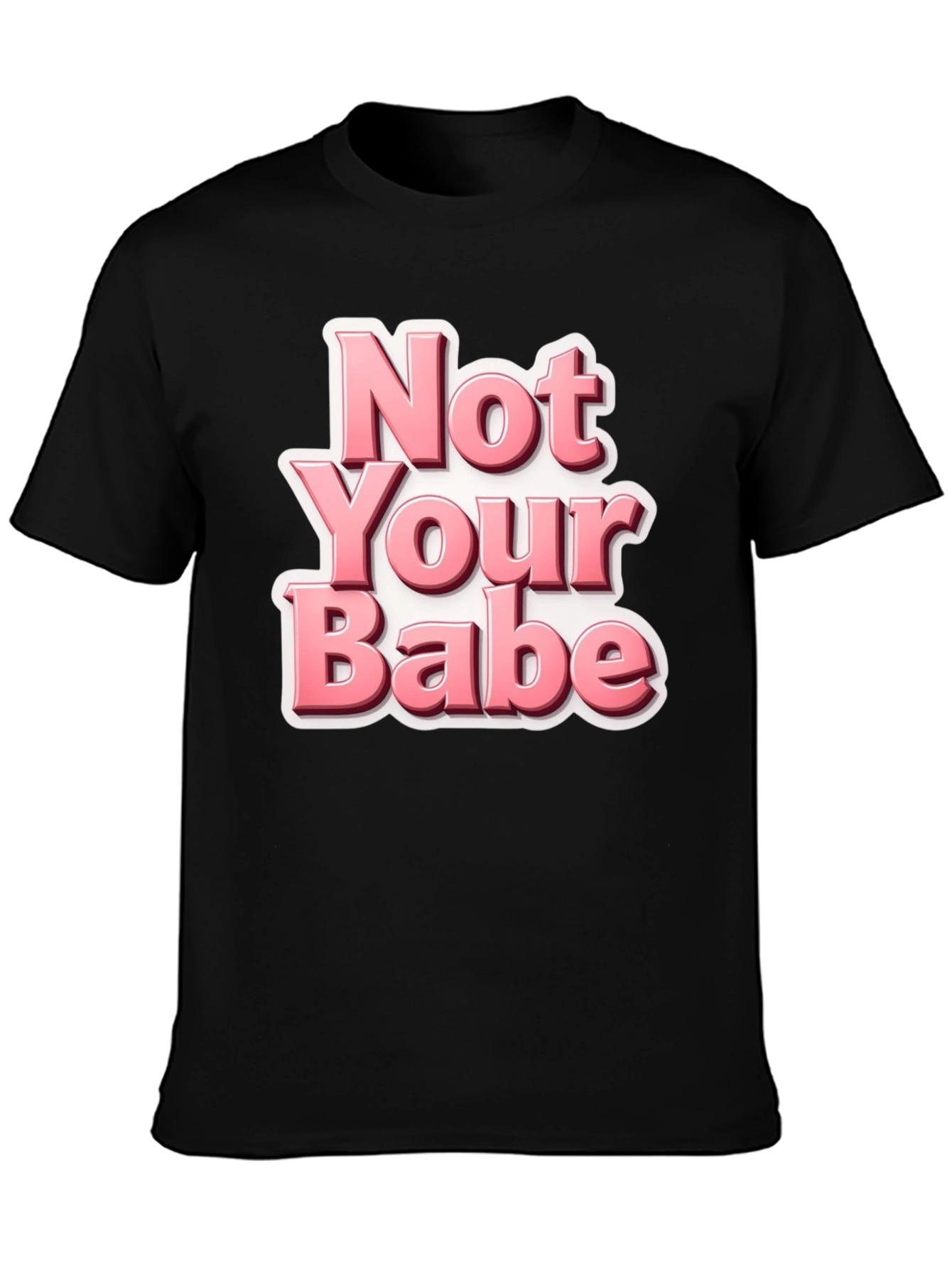 Black Not Your Babe Black Graphic Tee view 3