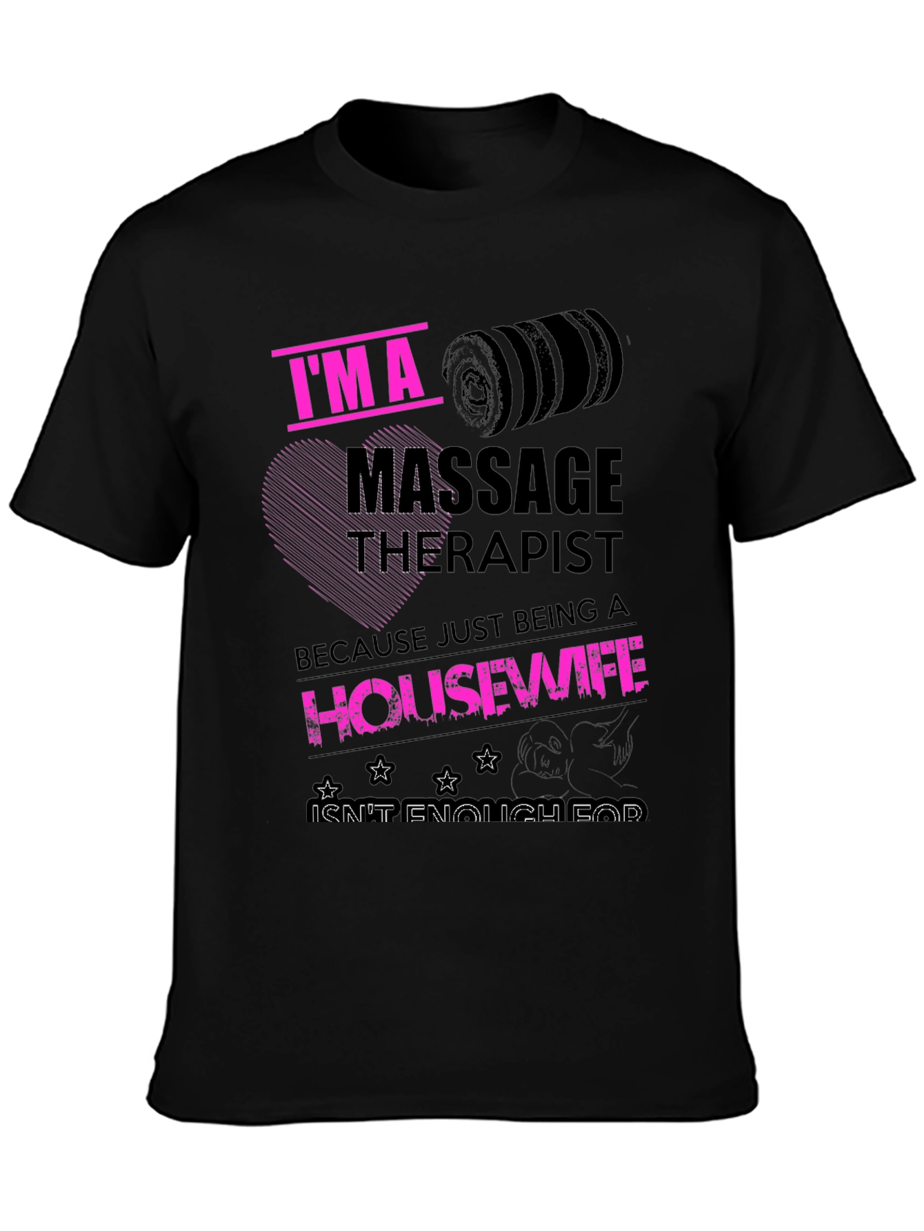 Black Massage Therapist Housewife Funny T-Shirt view 3
