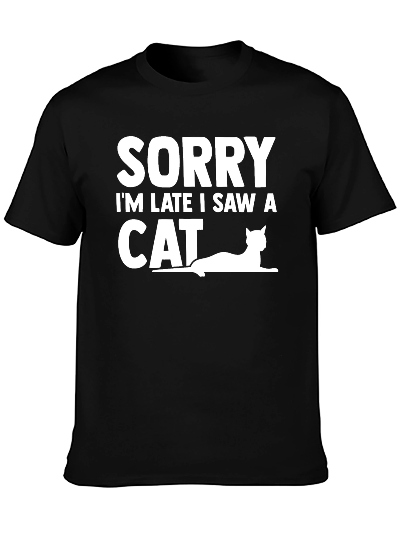 Black Funny Cat Lover T-Shirt - Sorry I'm Late view 3