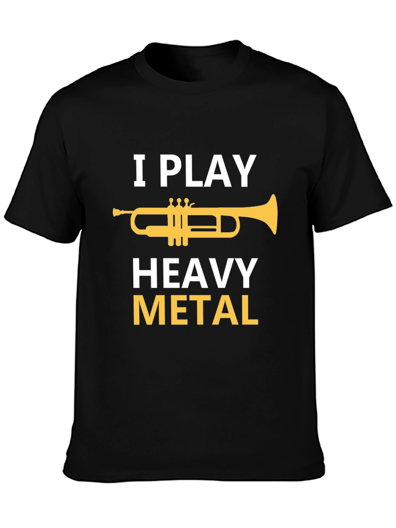 Black I Play Heavy Metal Trumpet T-Shirt view 3