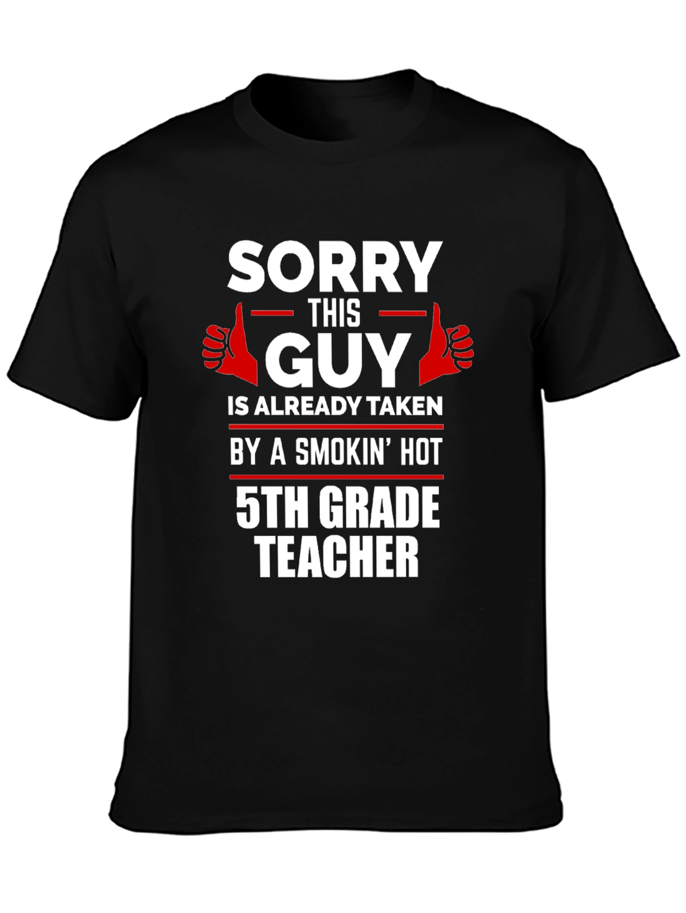 Black Sorry This Guy Is Taken T-Shirt view 3