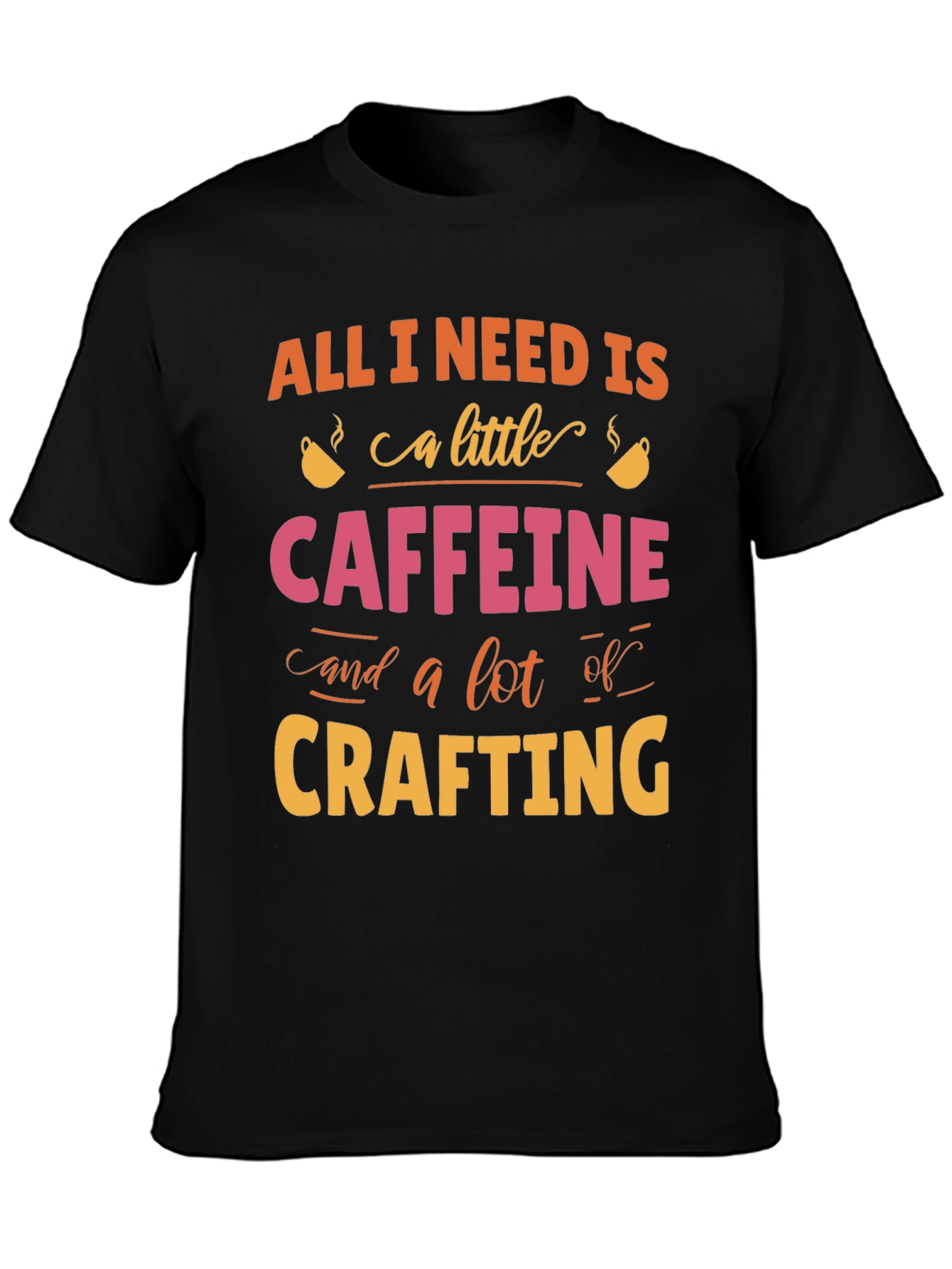 Black Caffeine & Crafting T-Shirt - Hobbyist Tee view 3