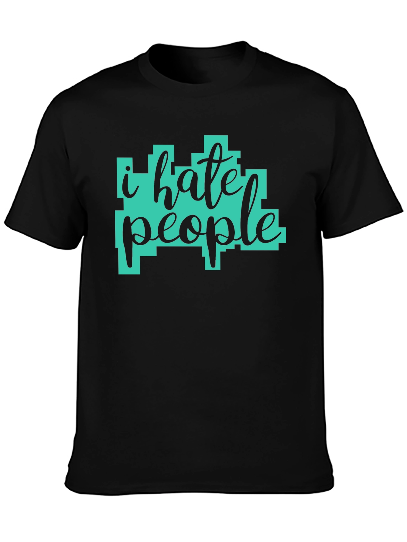 Black I Hate People Graphic Tee - Sarcastic Humor T-Shirt view 3