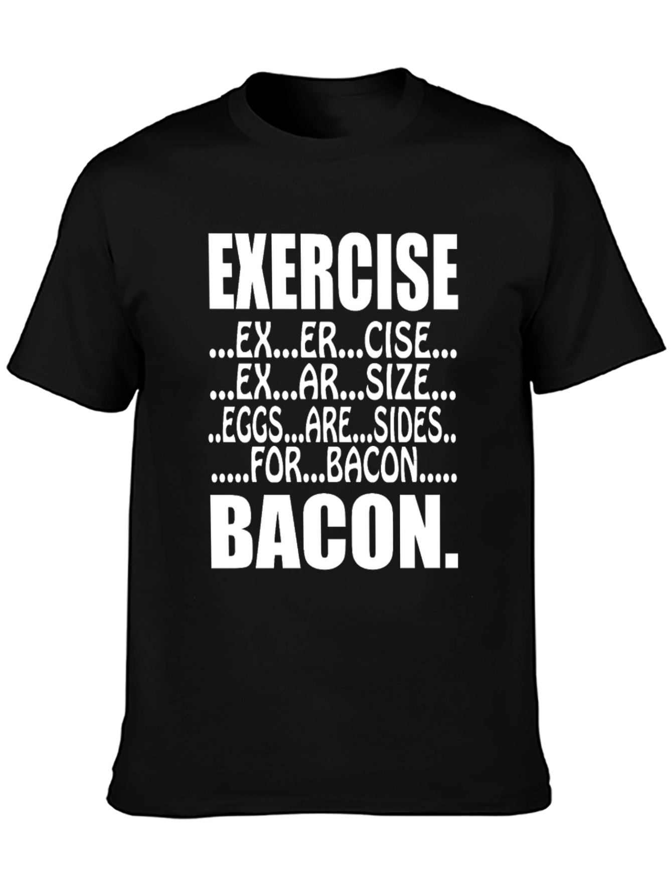 Black Exercise for Bacon T-Shirt - Funny Foodie Tee view 3